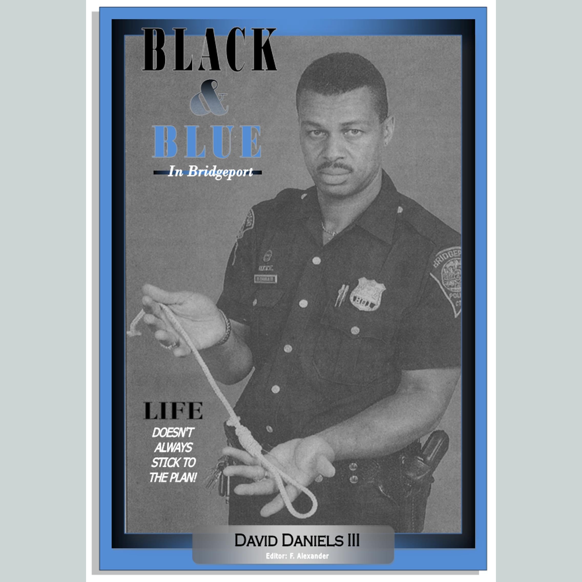 Black & Blue In Bridgeport