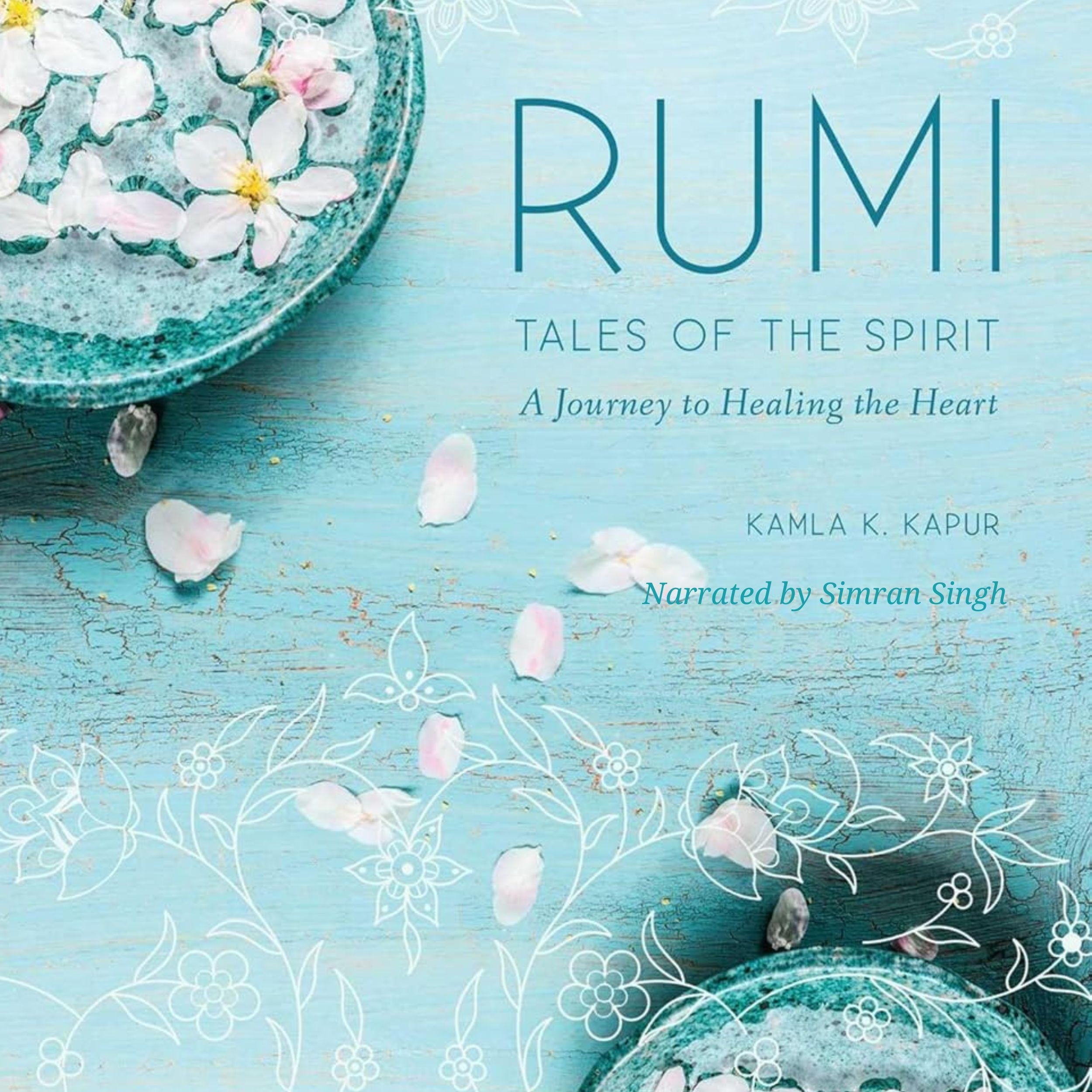 RUMI: Tales of the Spirit