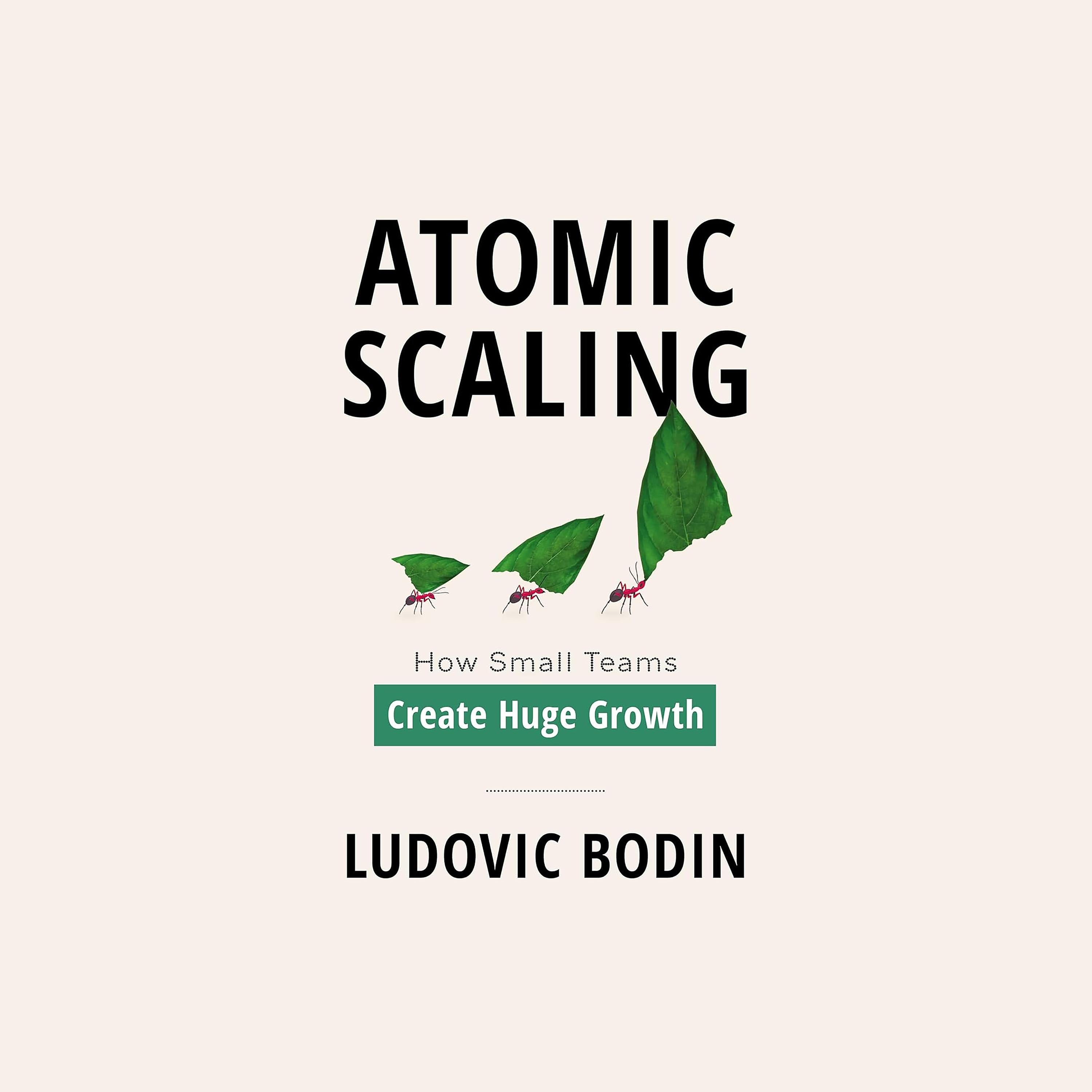 Atomic Scaling