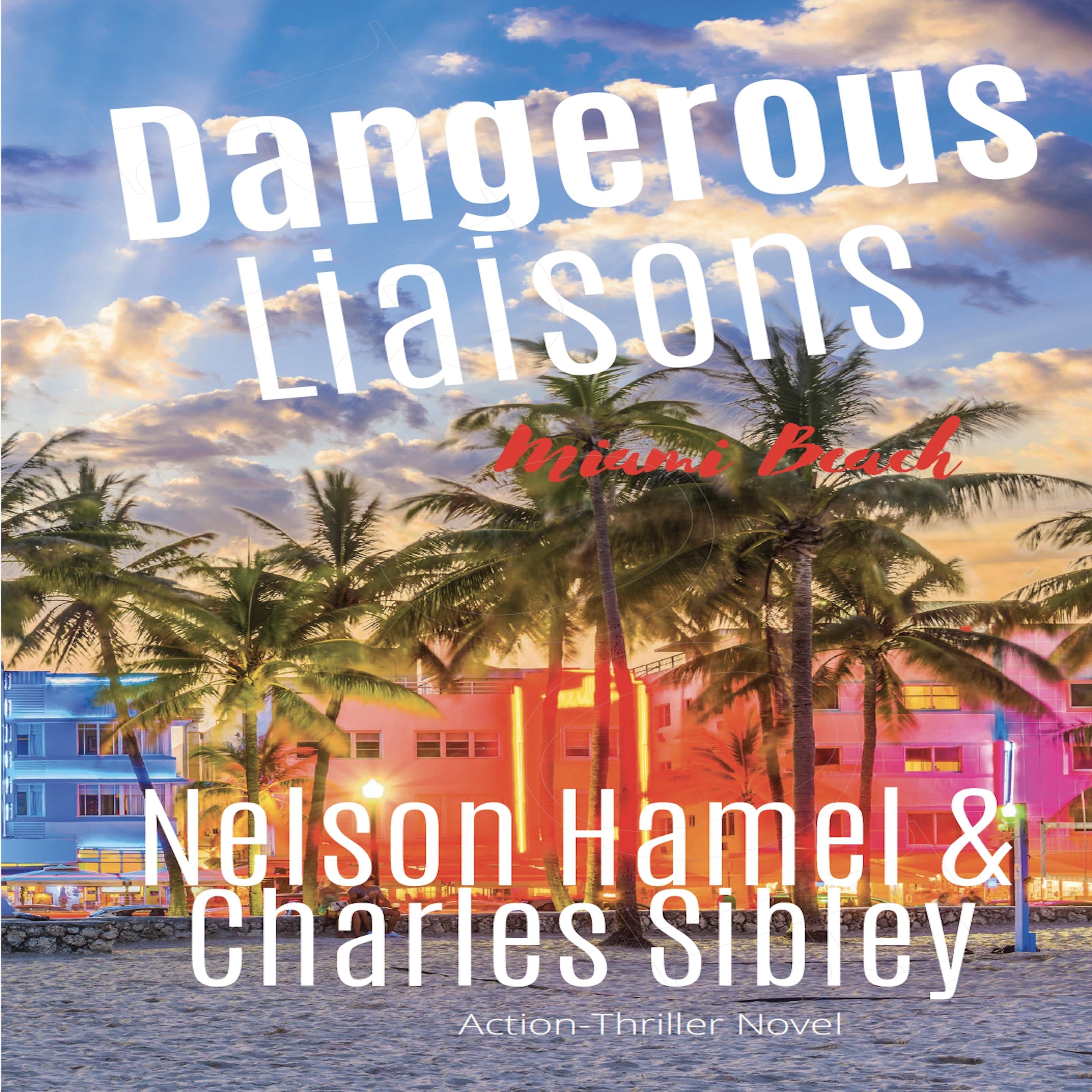 Dangerous Liaisons: Miami Beach