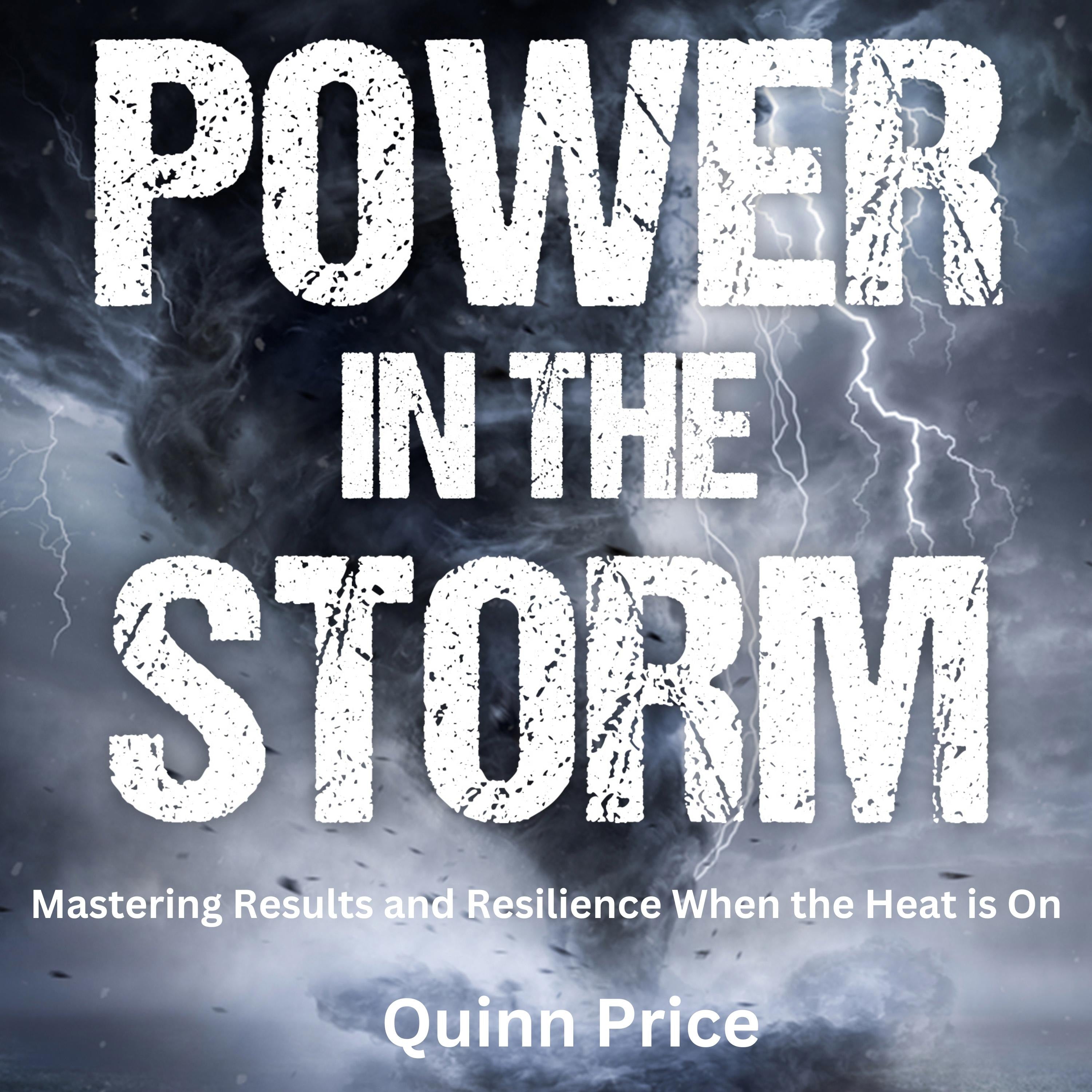 Power in the Storm