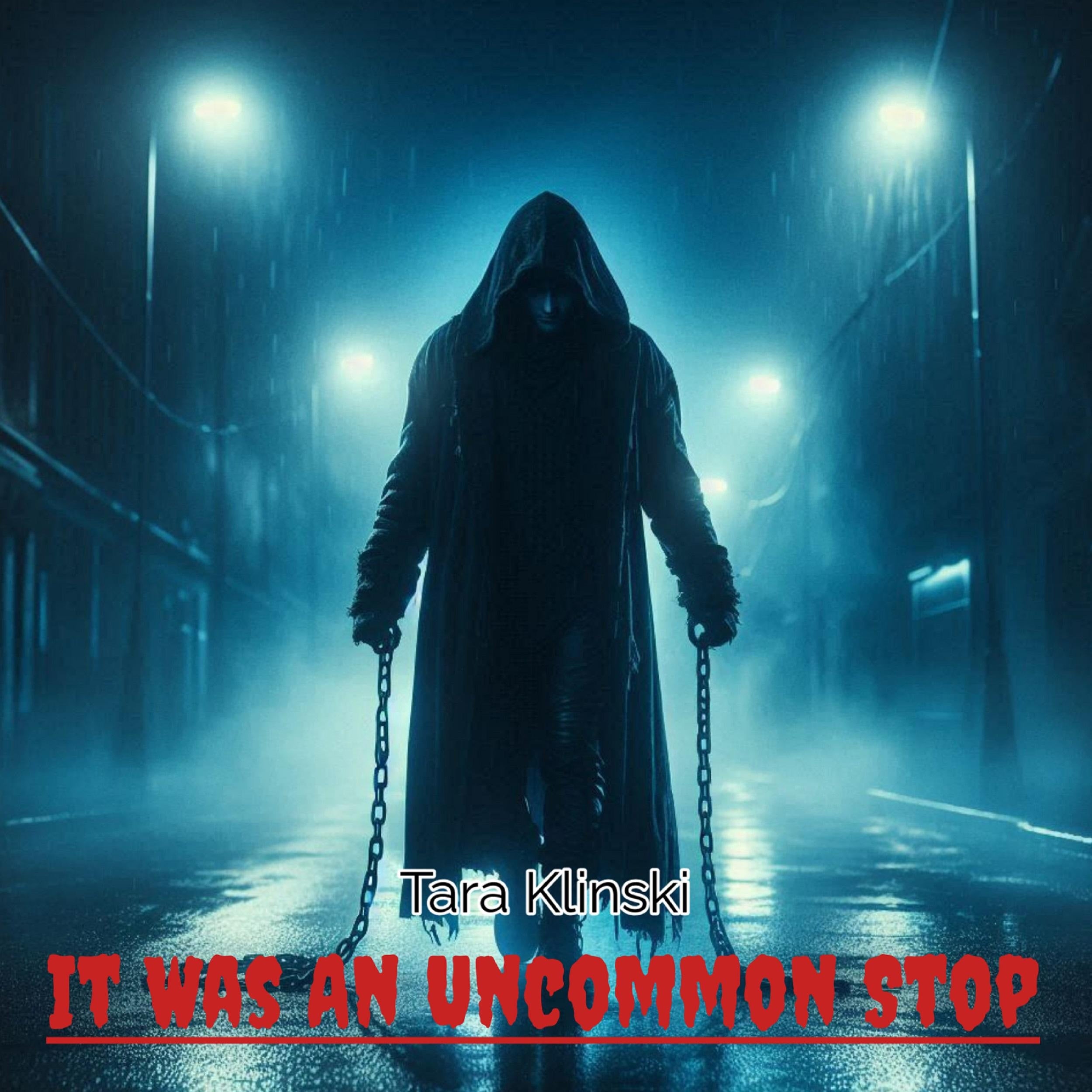 It Was An Uncommon Stop