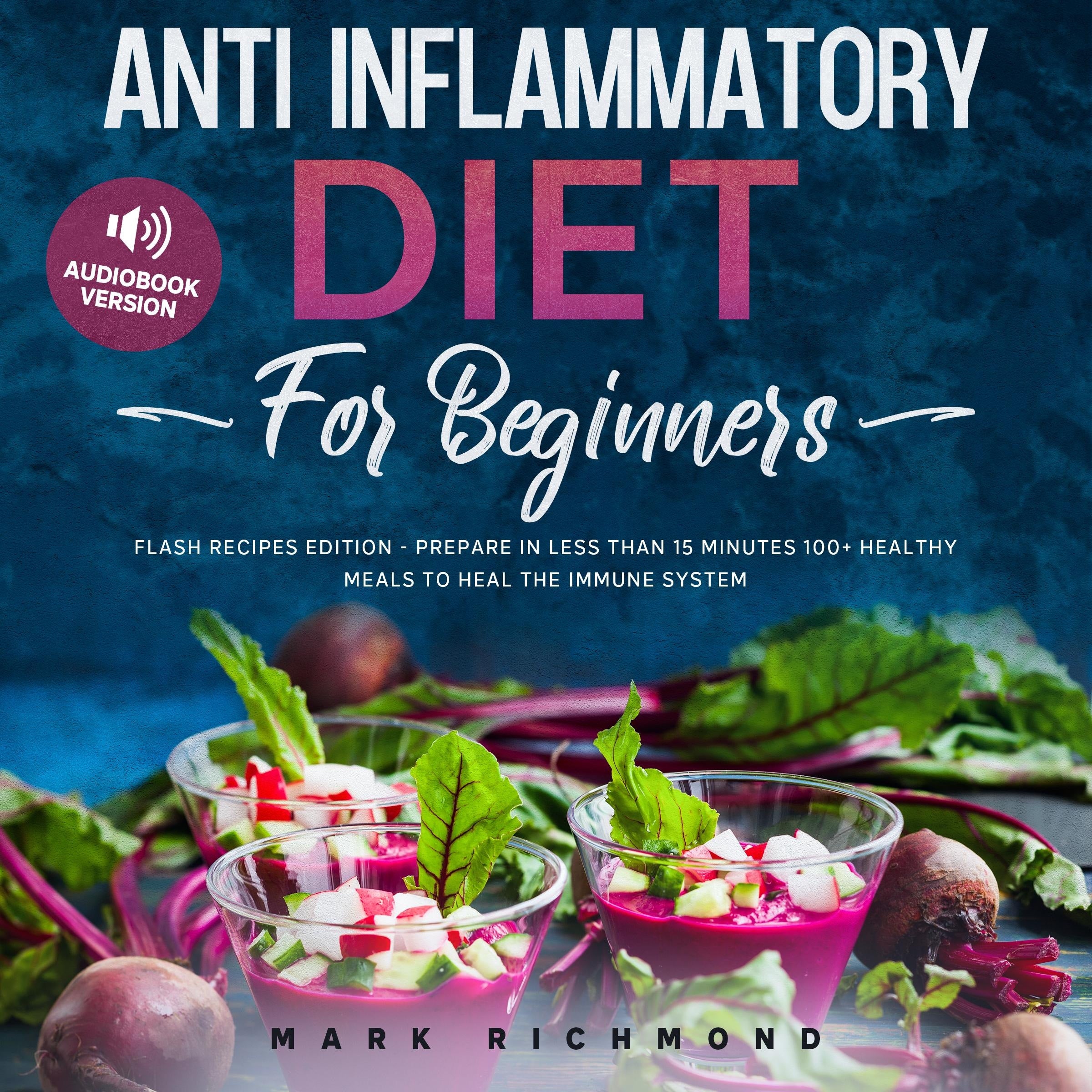 Anti Inflammatory Diet for Beginners