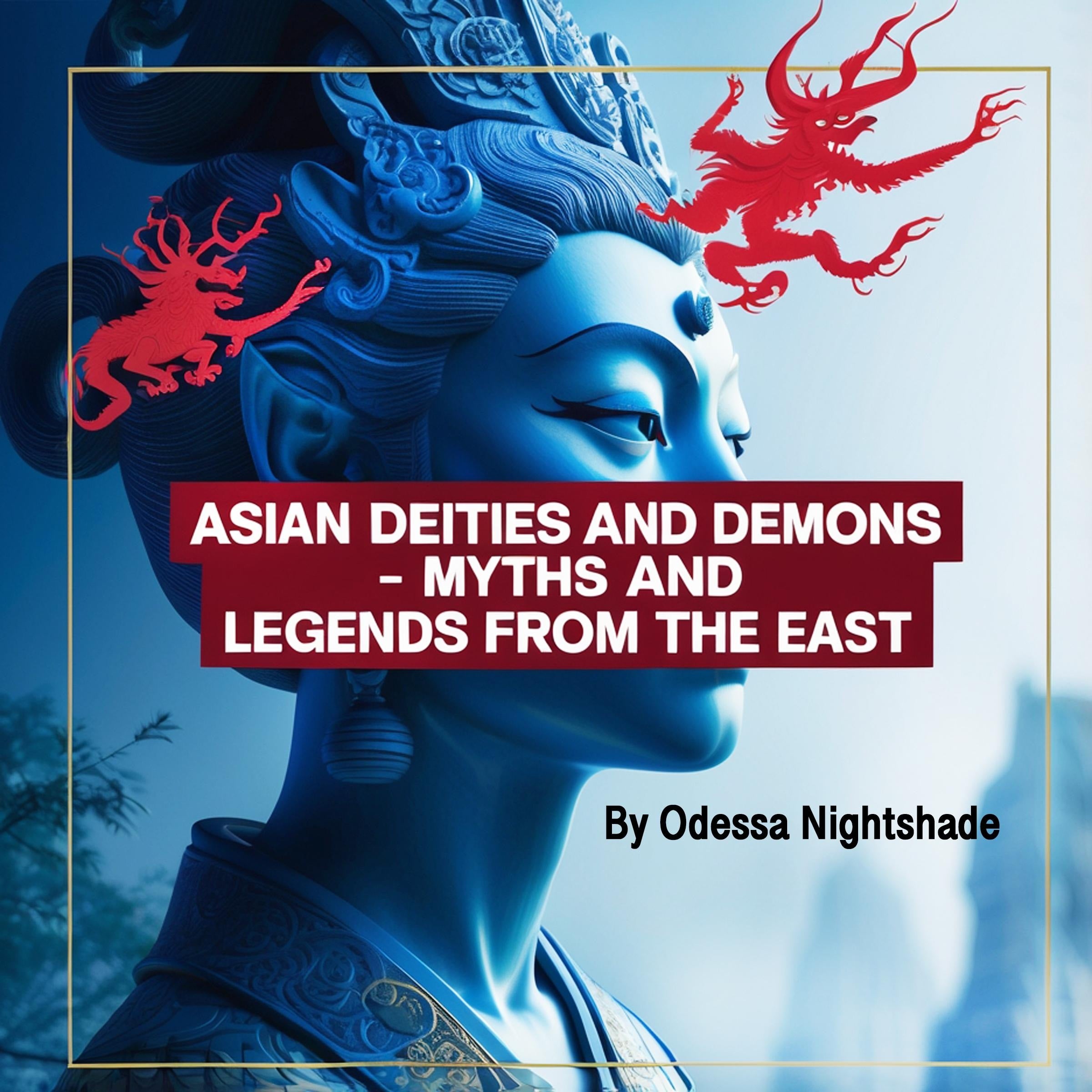 Asian Deities and Demons