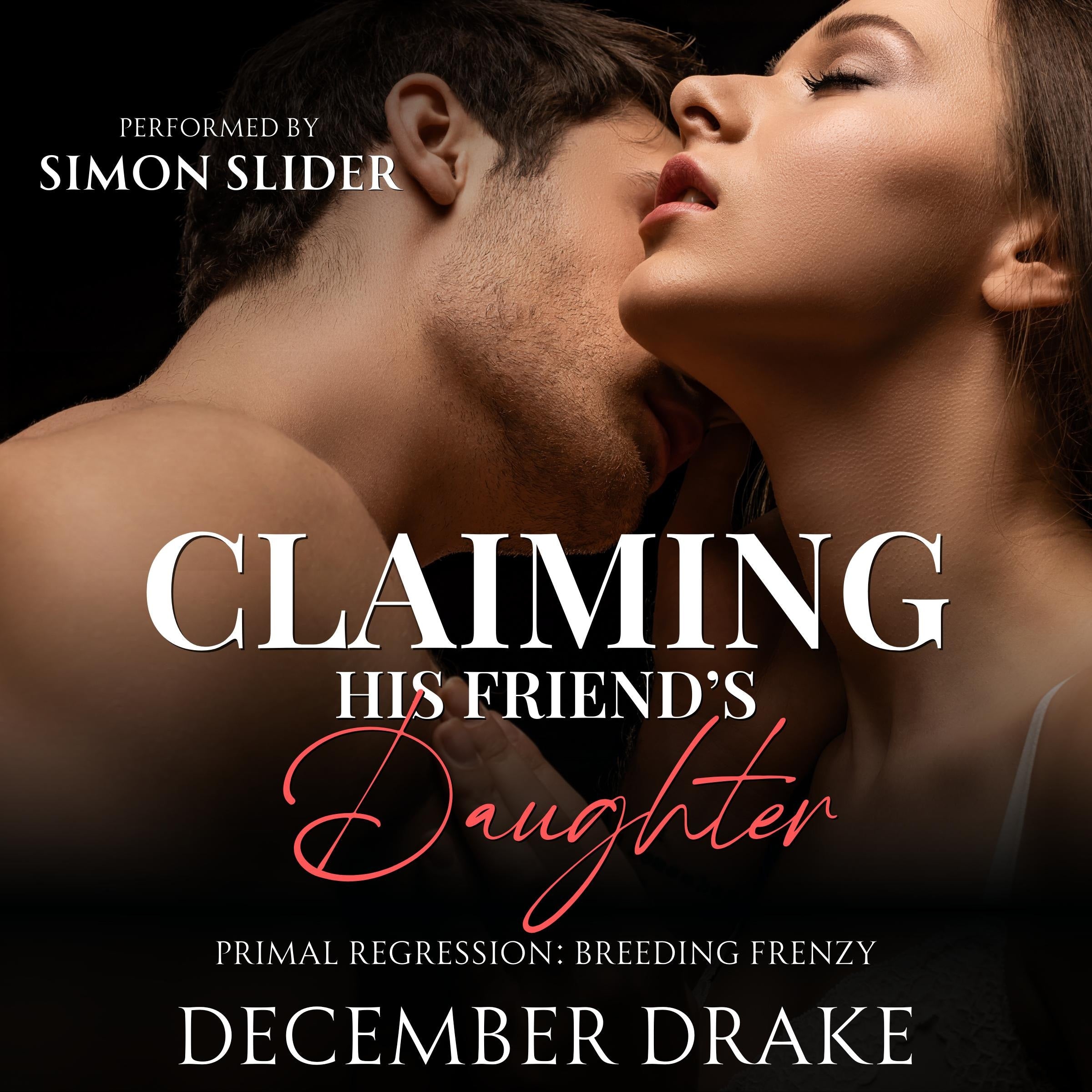 Claiming His Friend's Daughter