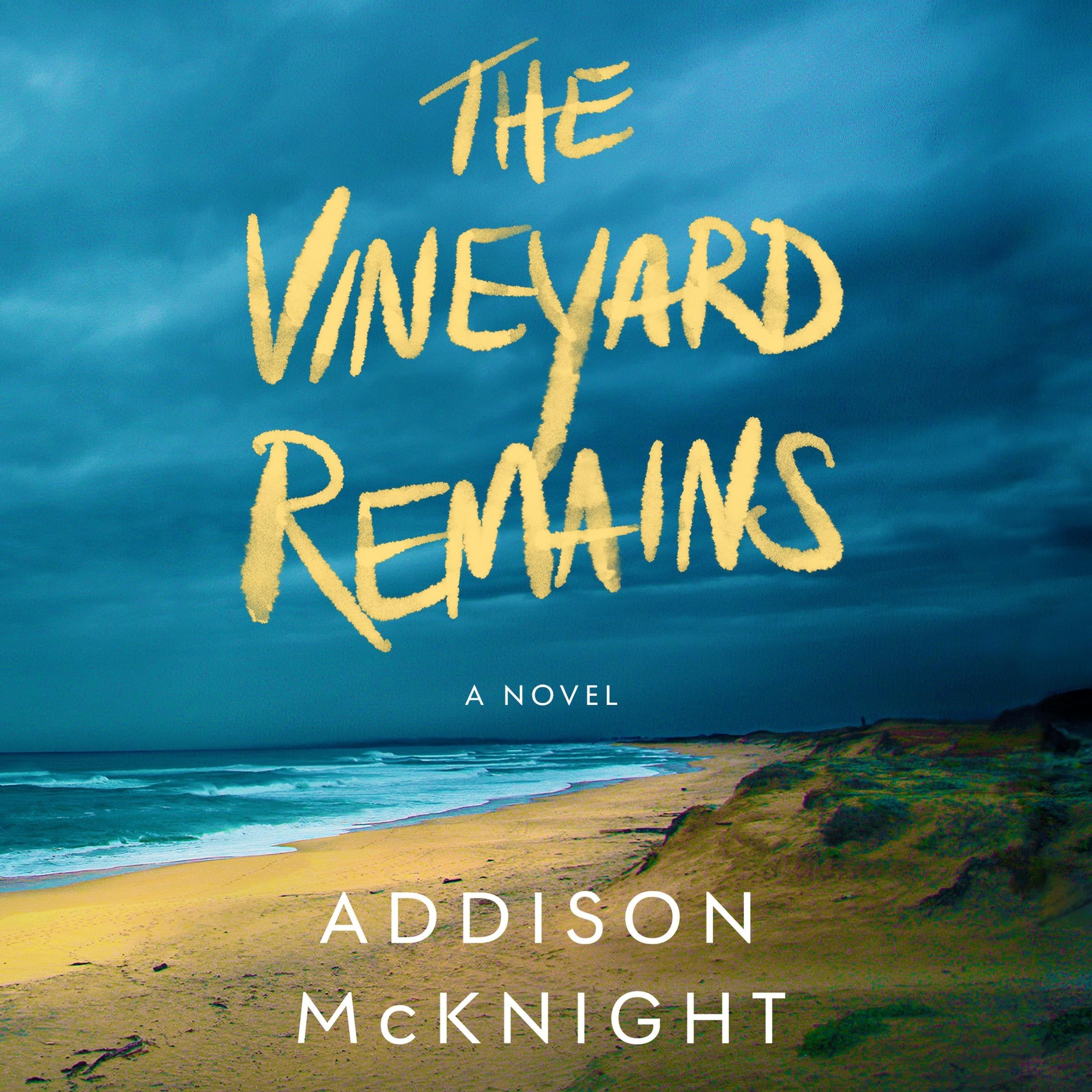 The Vineyard Remains