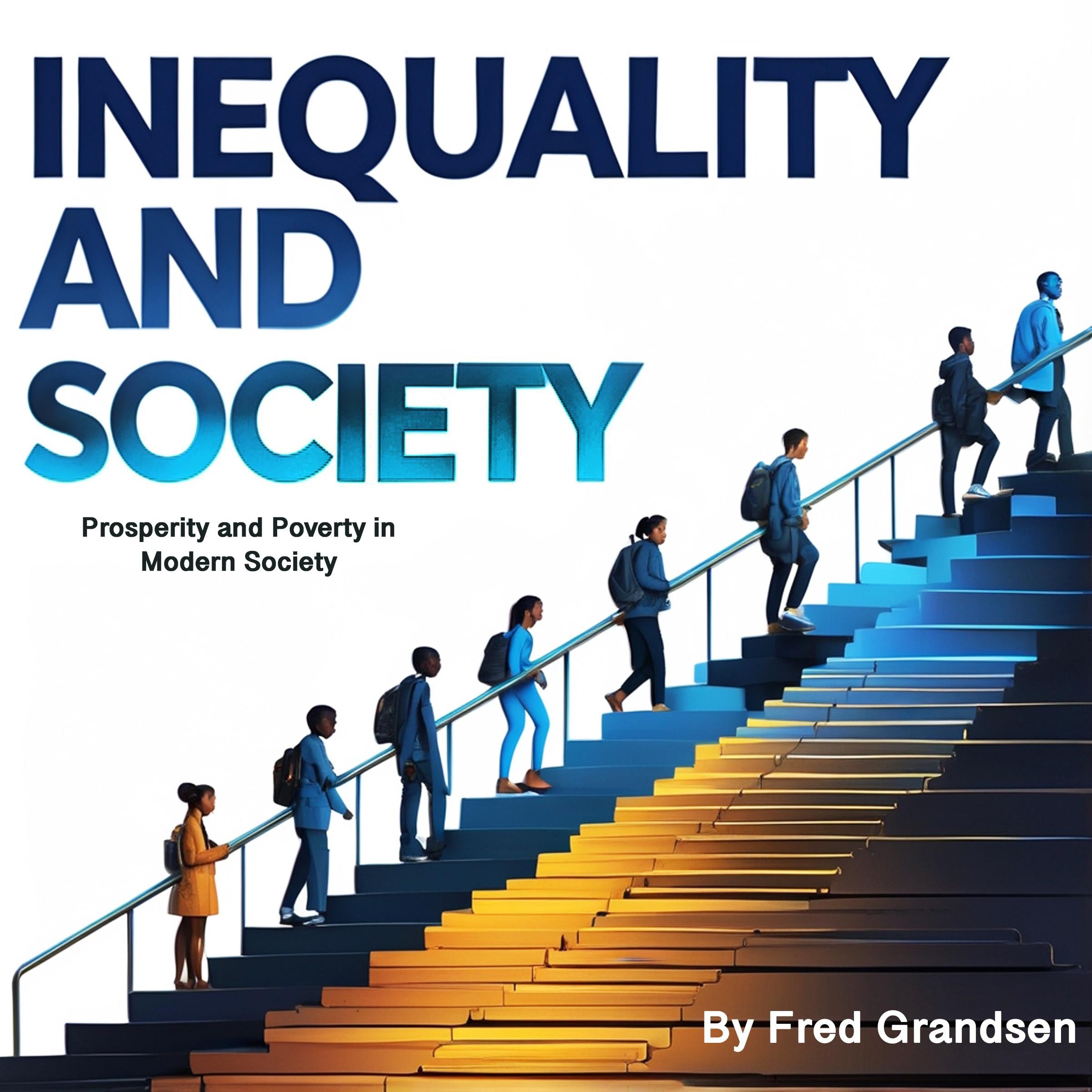 Inequality and Society
