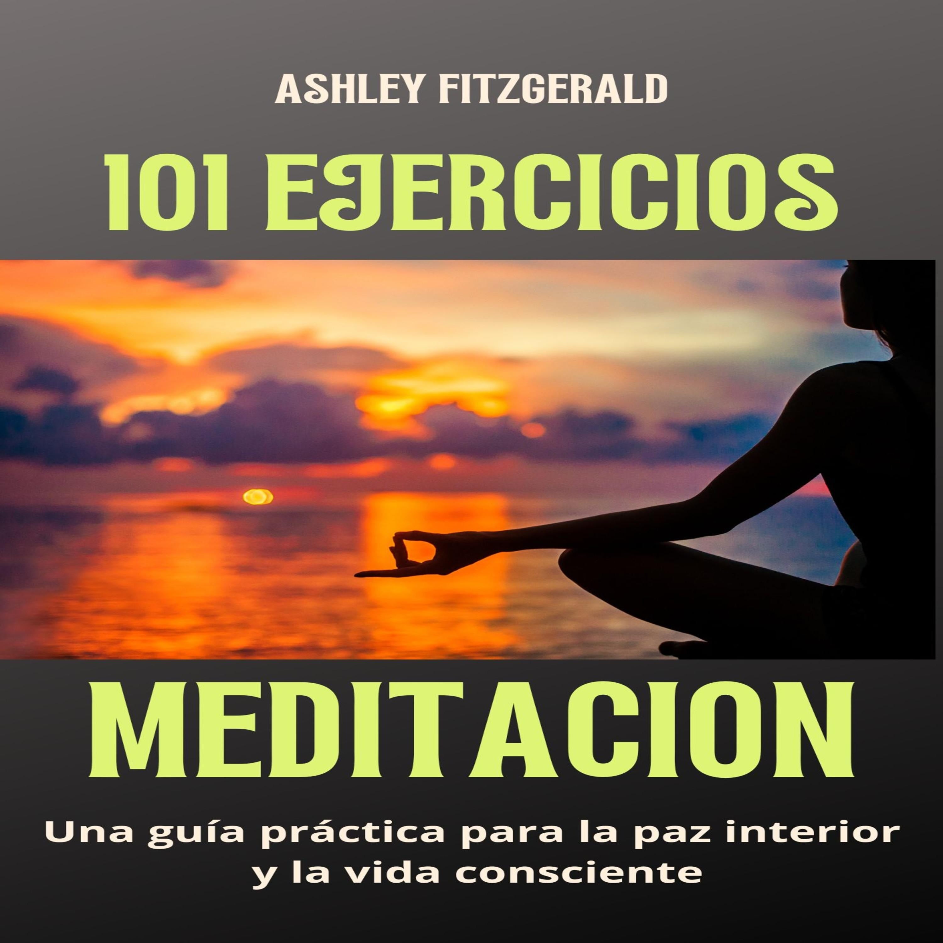 MEDITACIÓN: 101 Ejercicios