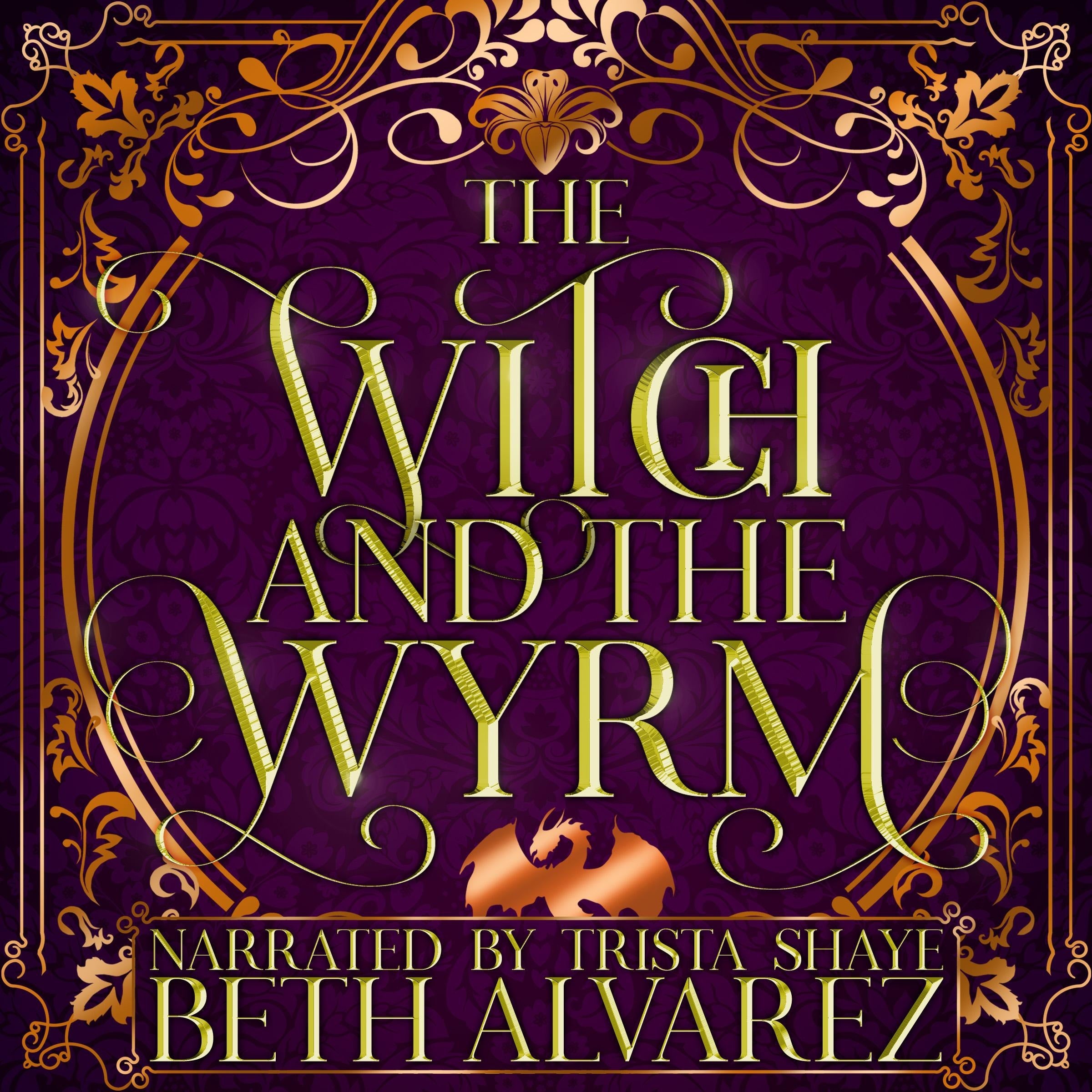 The Witch and the Wyrm