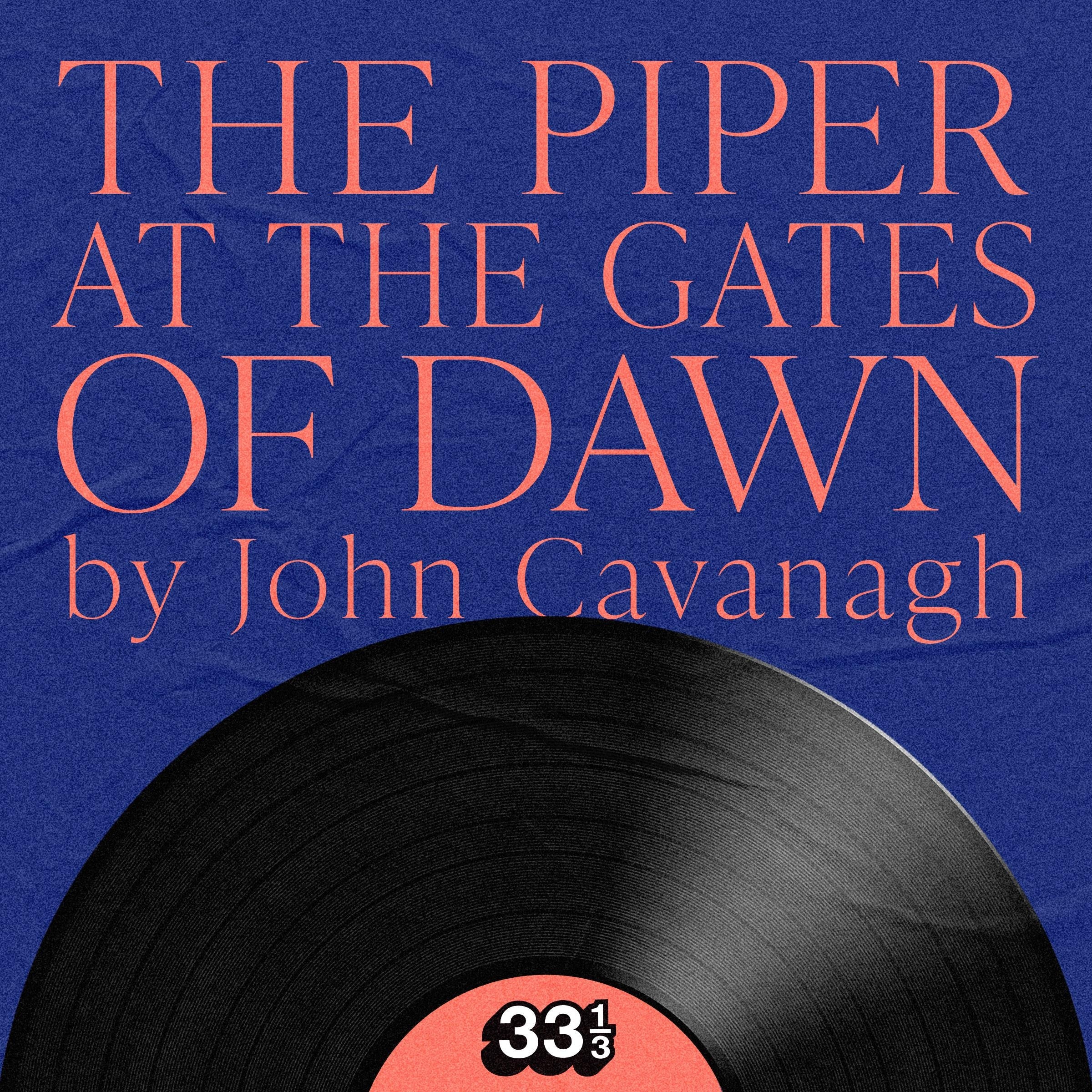 Pink Floyd's The Piper at the Gates of Dawn