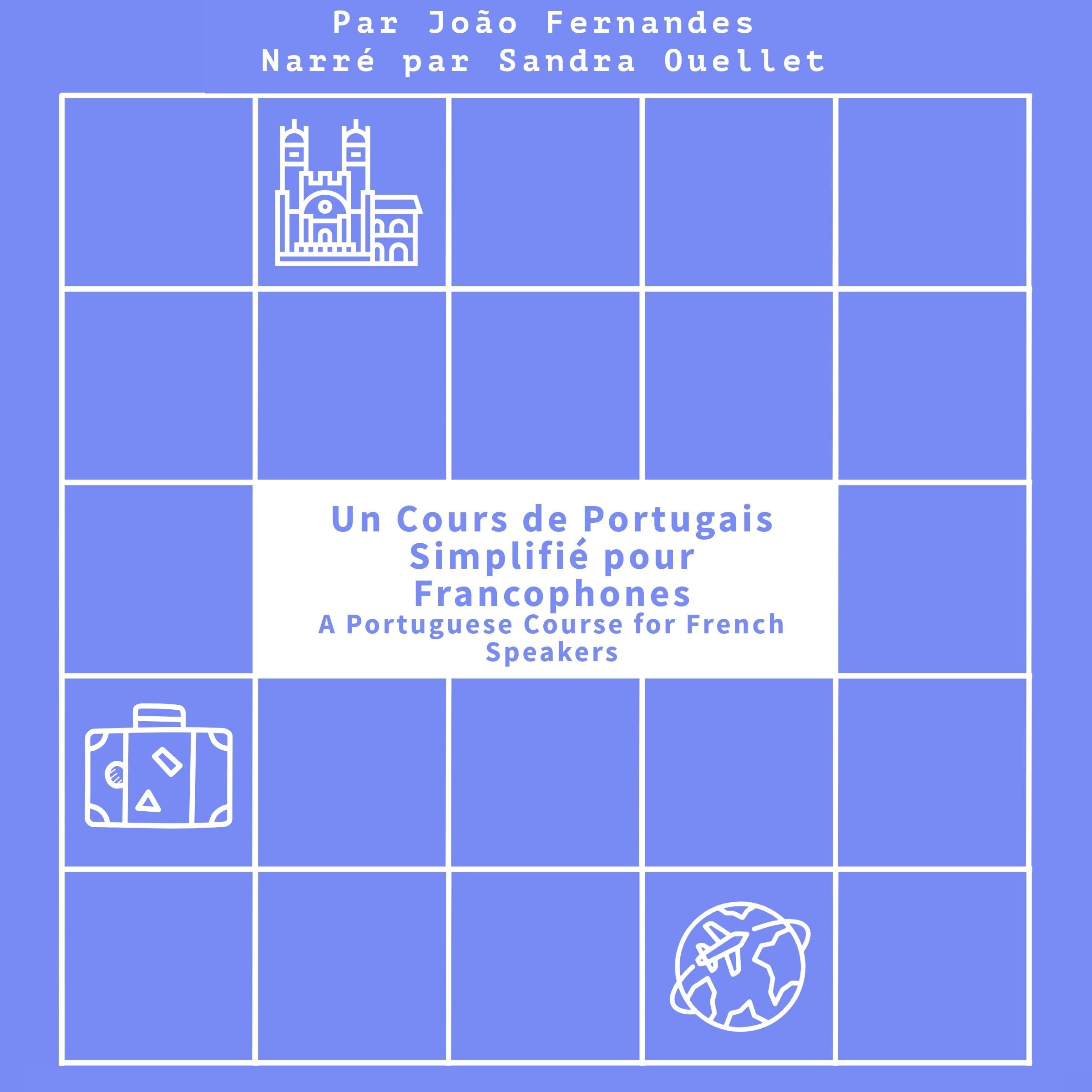 Un Cours de Portugais Simplifié pour Francophones