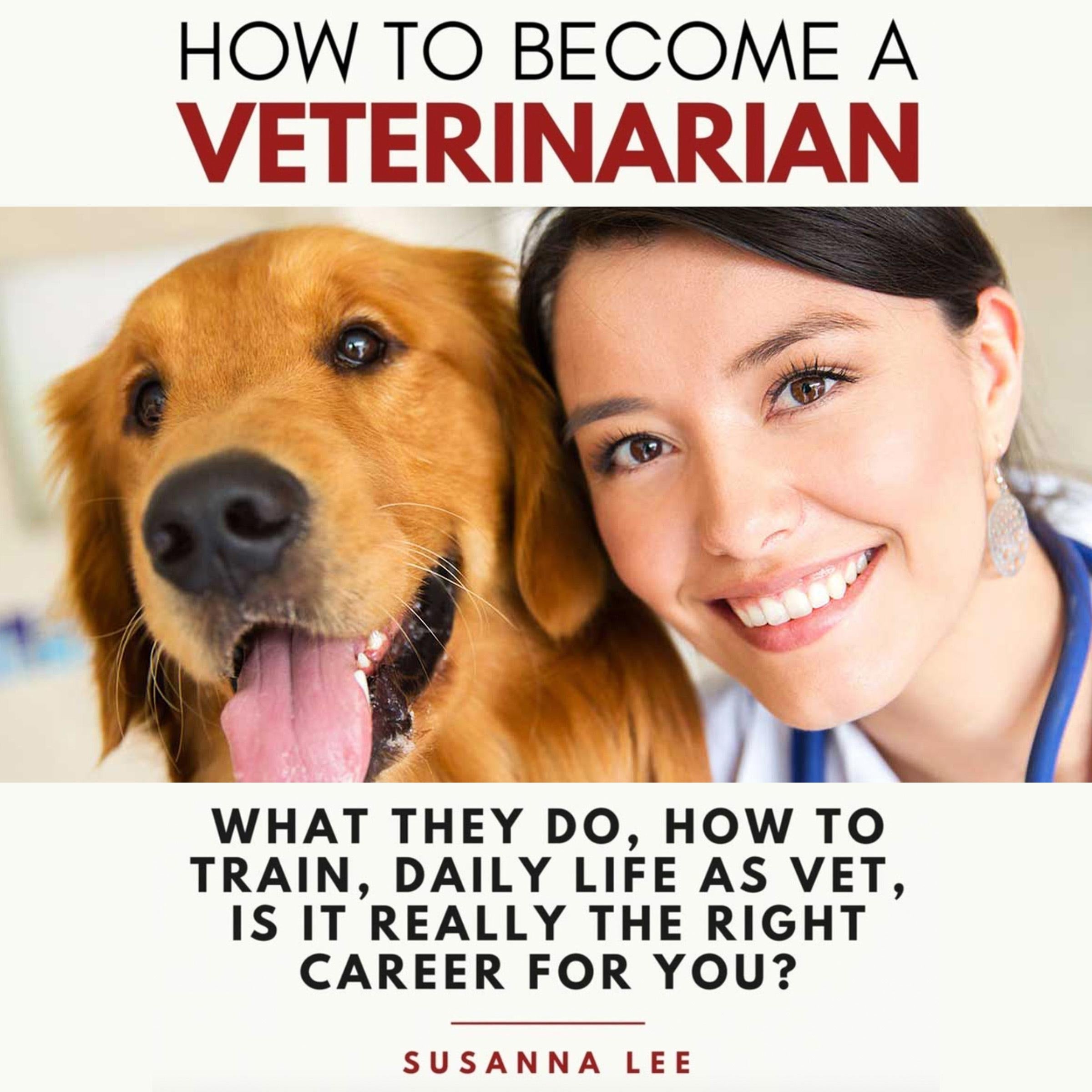 How to Become a Veterinarian
