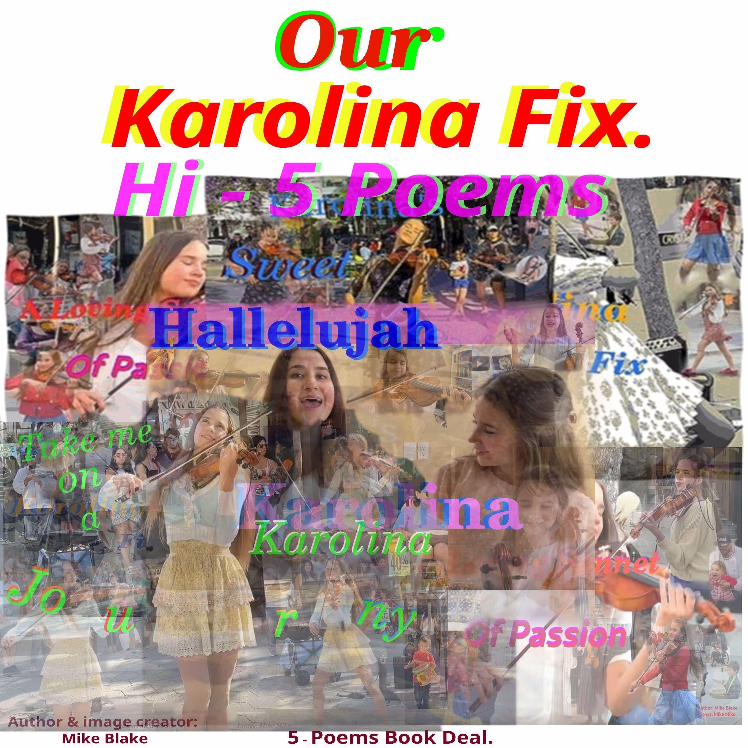 Our Karolina Fix  Hi-5 Poems