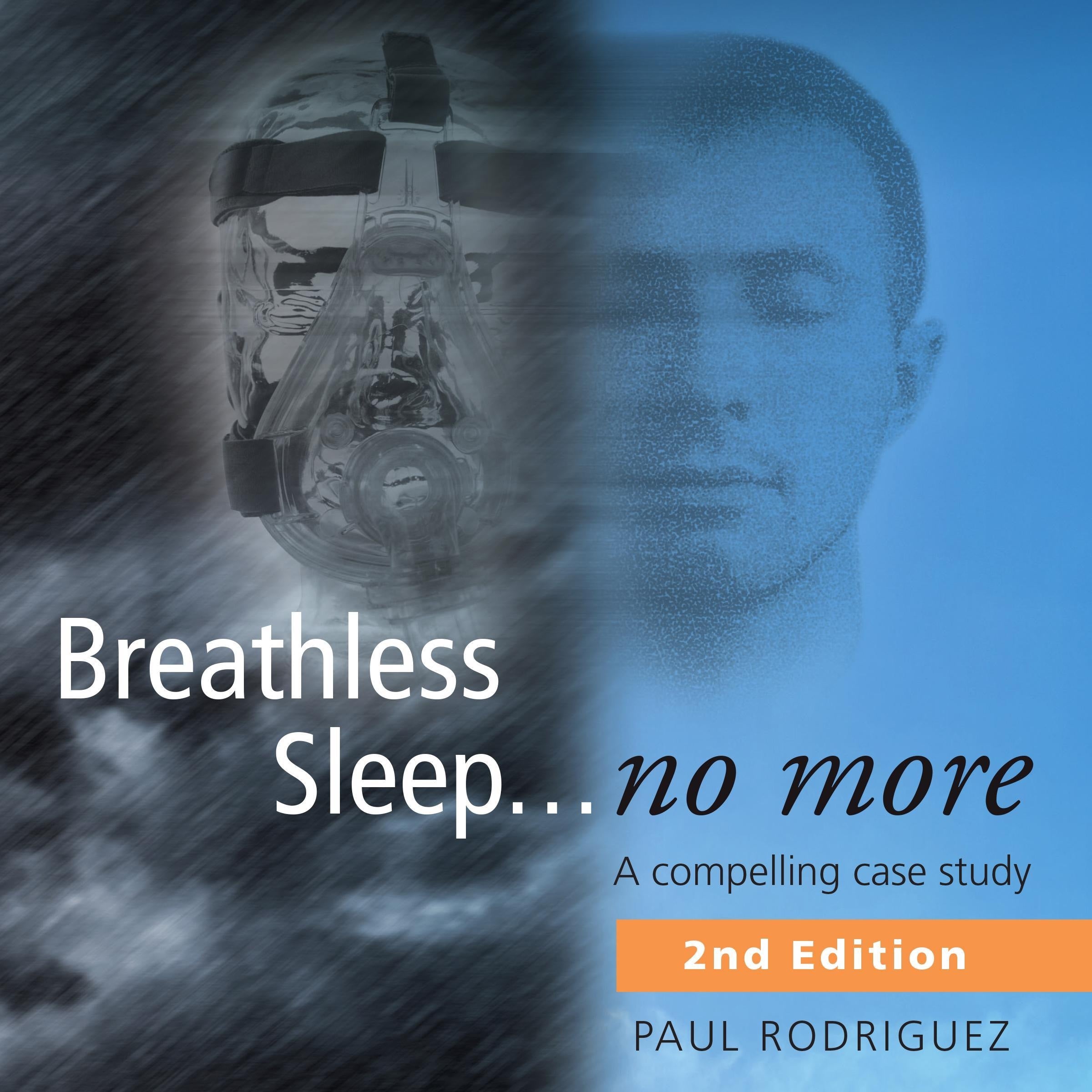 Breathless Sleep...no more.