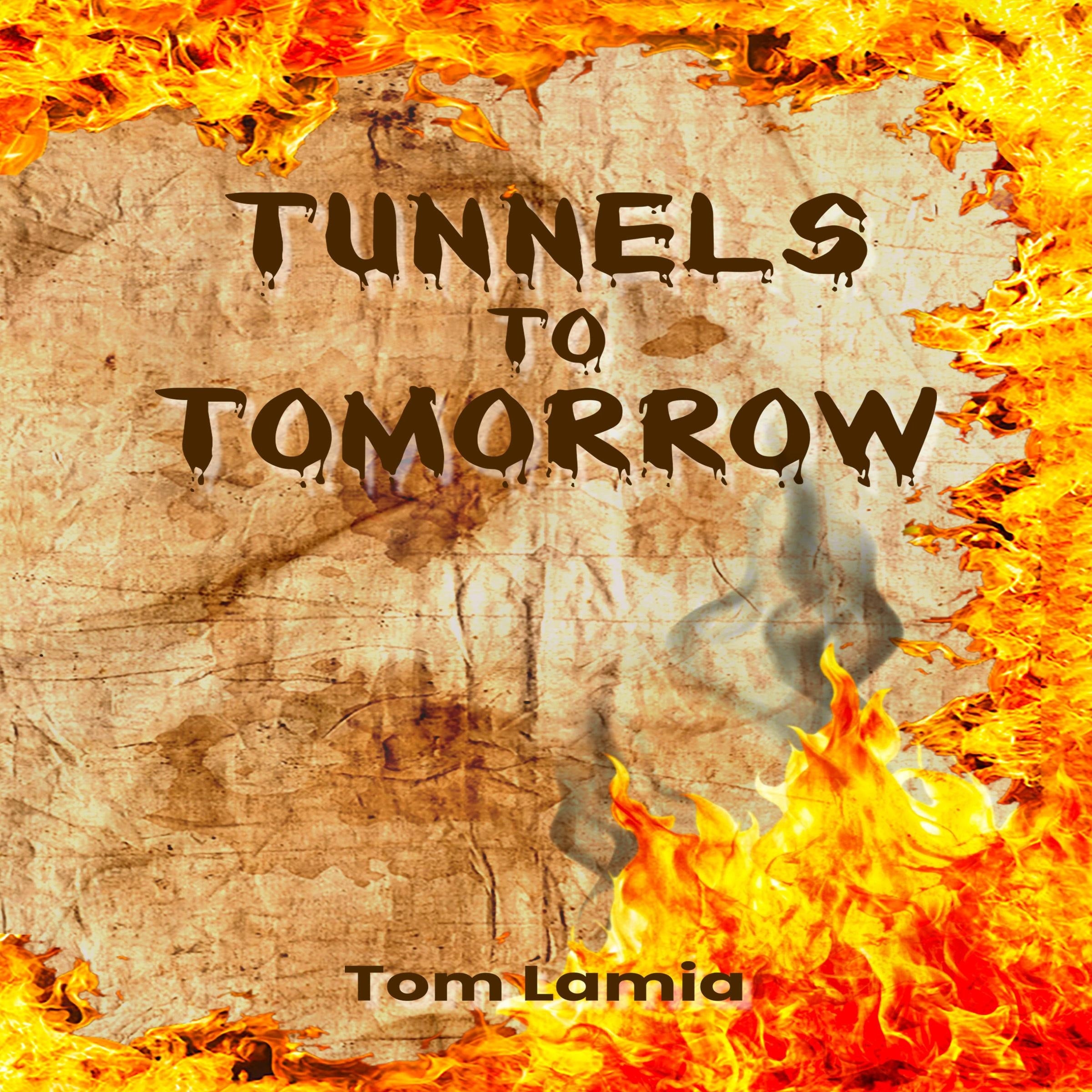 Tunnels to Tomorrow