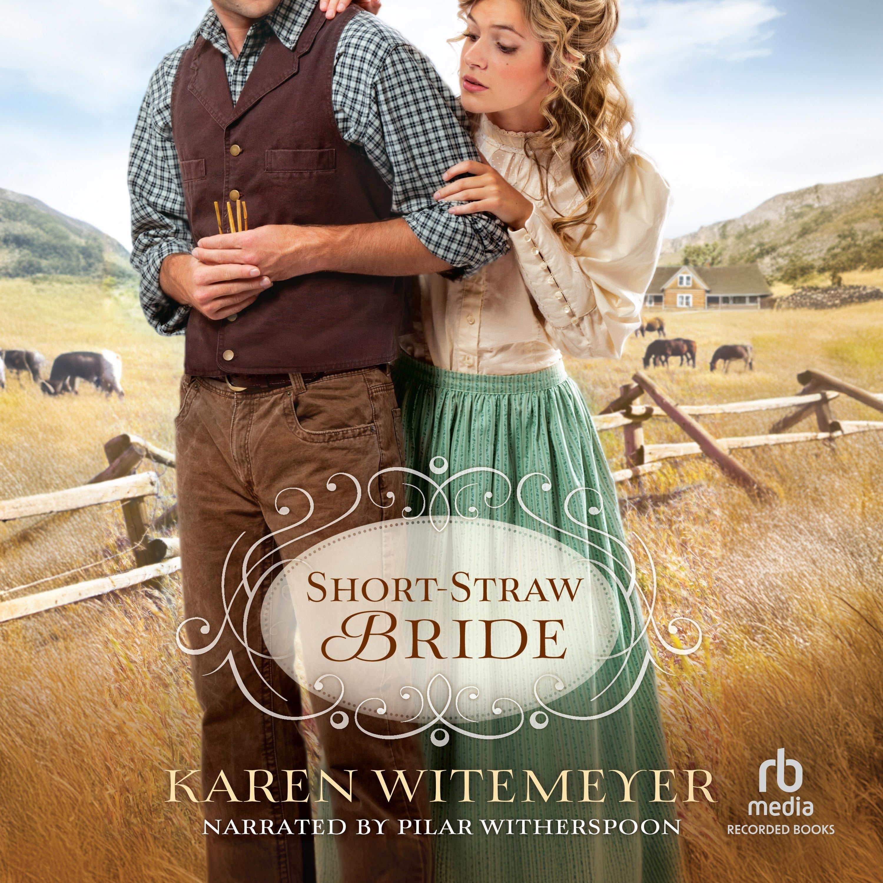 Short-Straw Bride