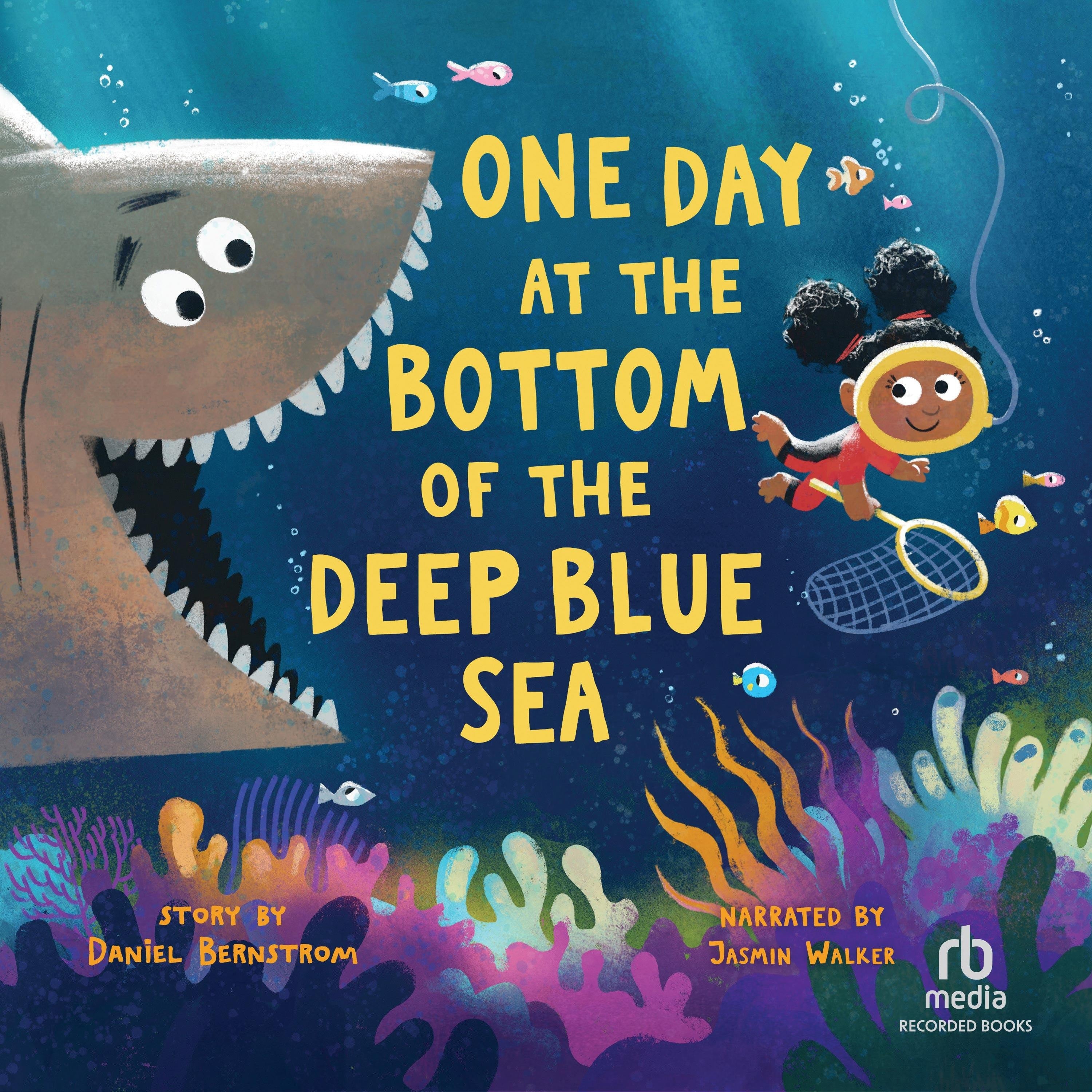 One Day at the Bottom of the Deep Blue Sea