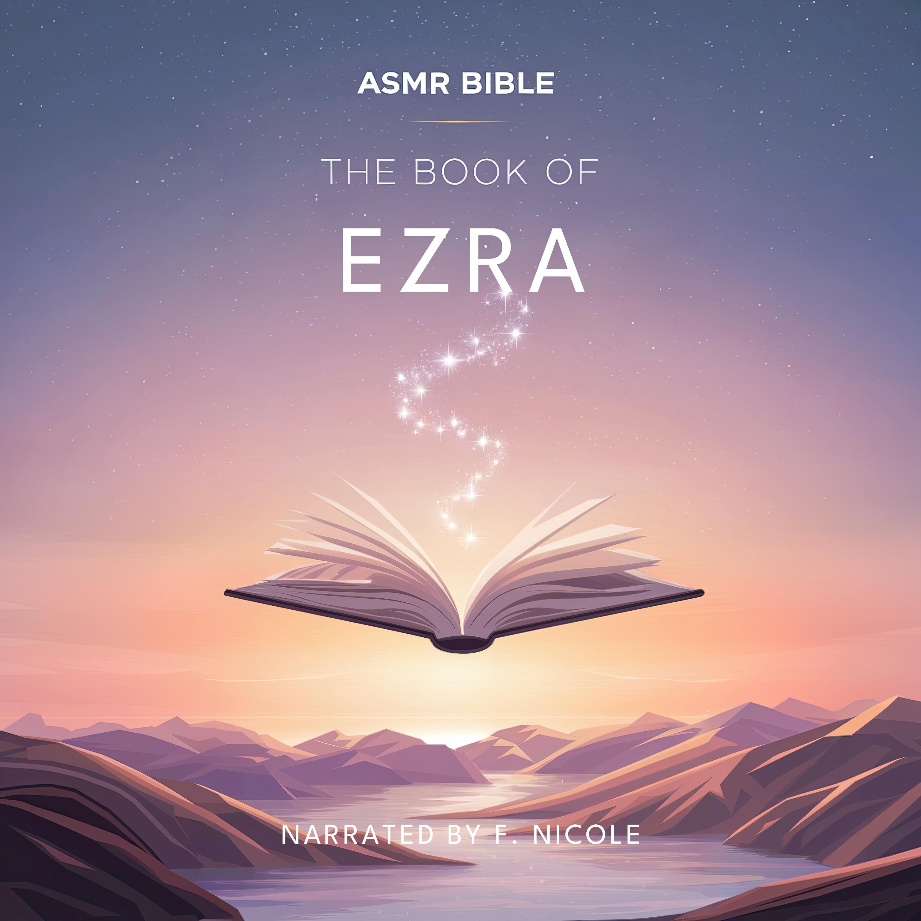 The Book of Ezra – ASMR