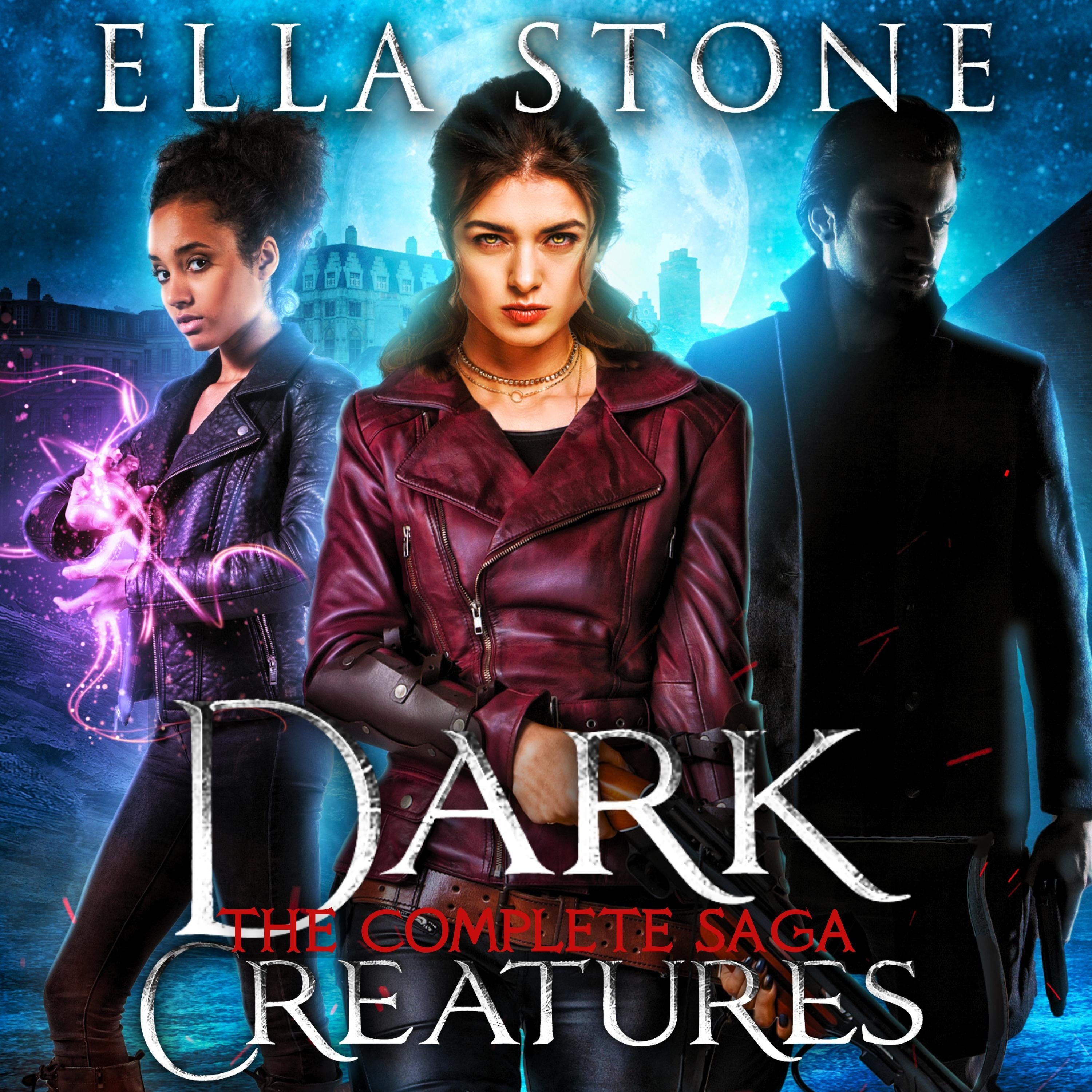The Dark Creatures Saga