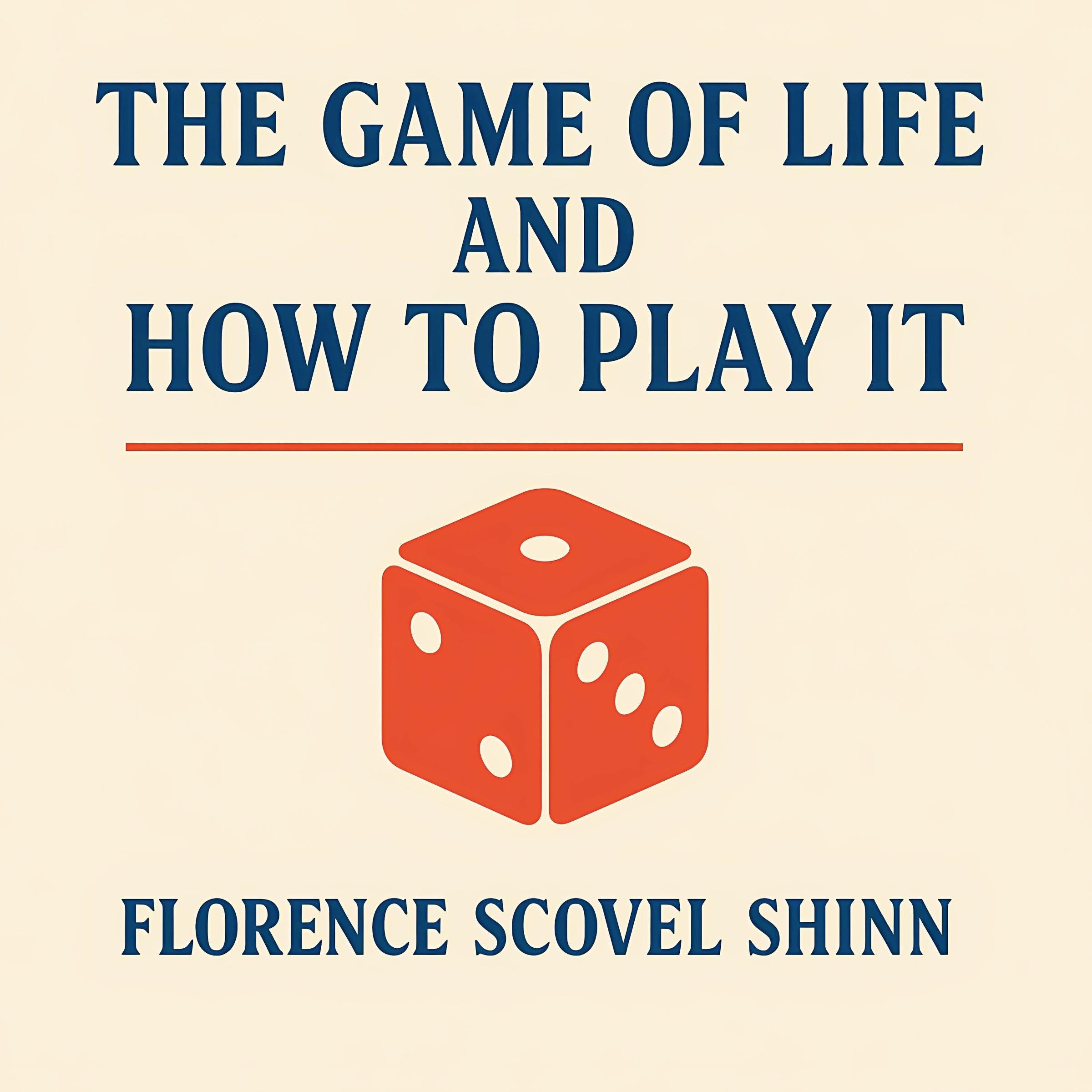The Game of Life and How to Play It
