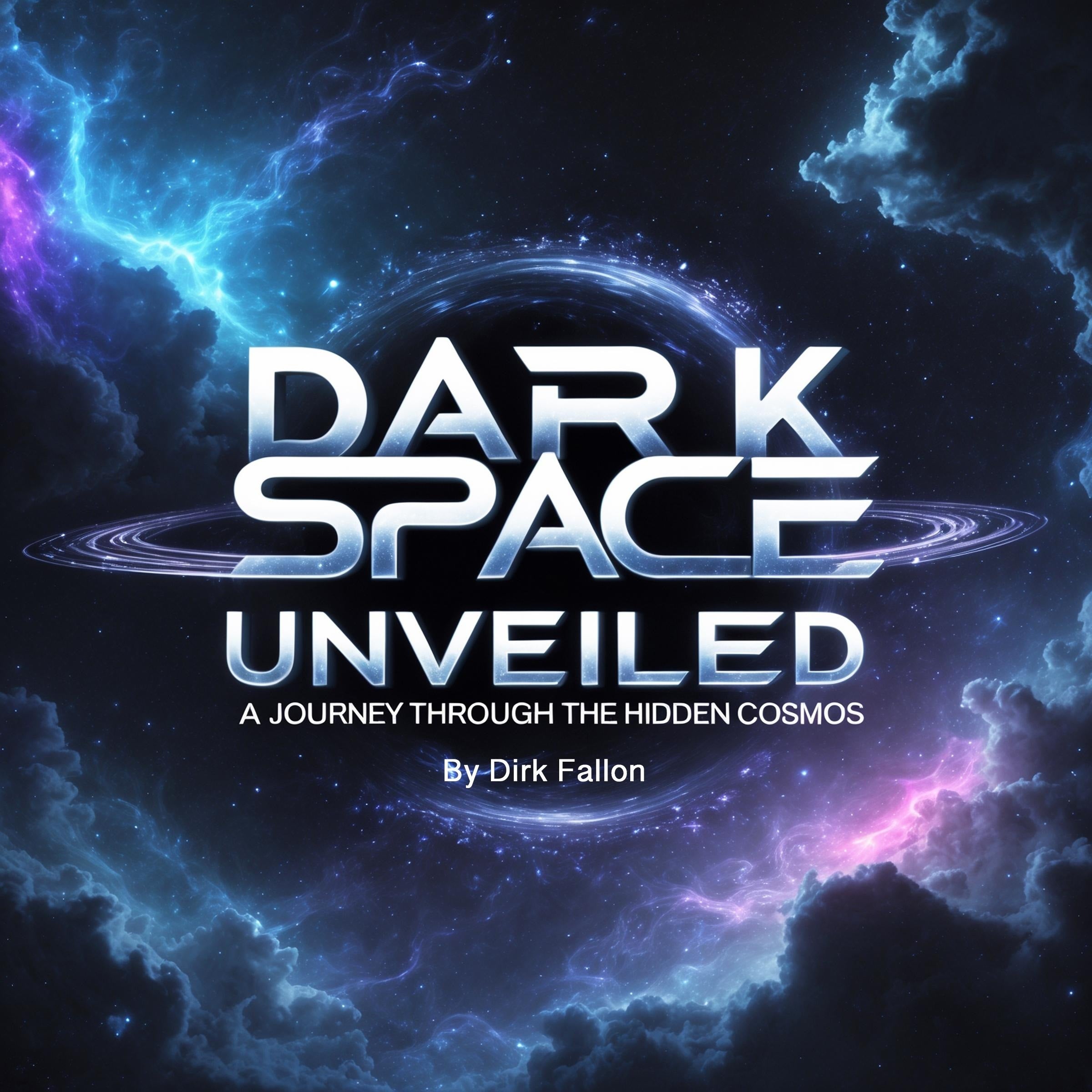 Dark Space Unveiled