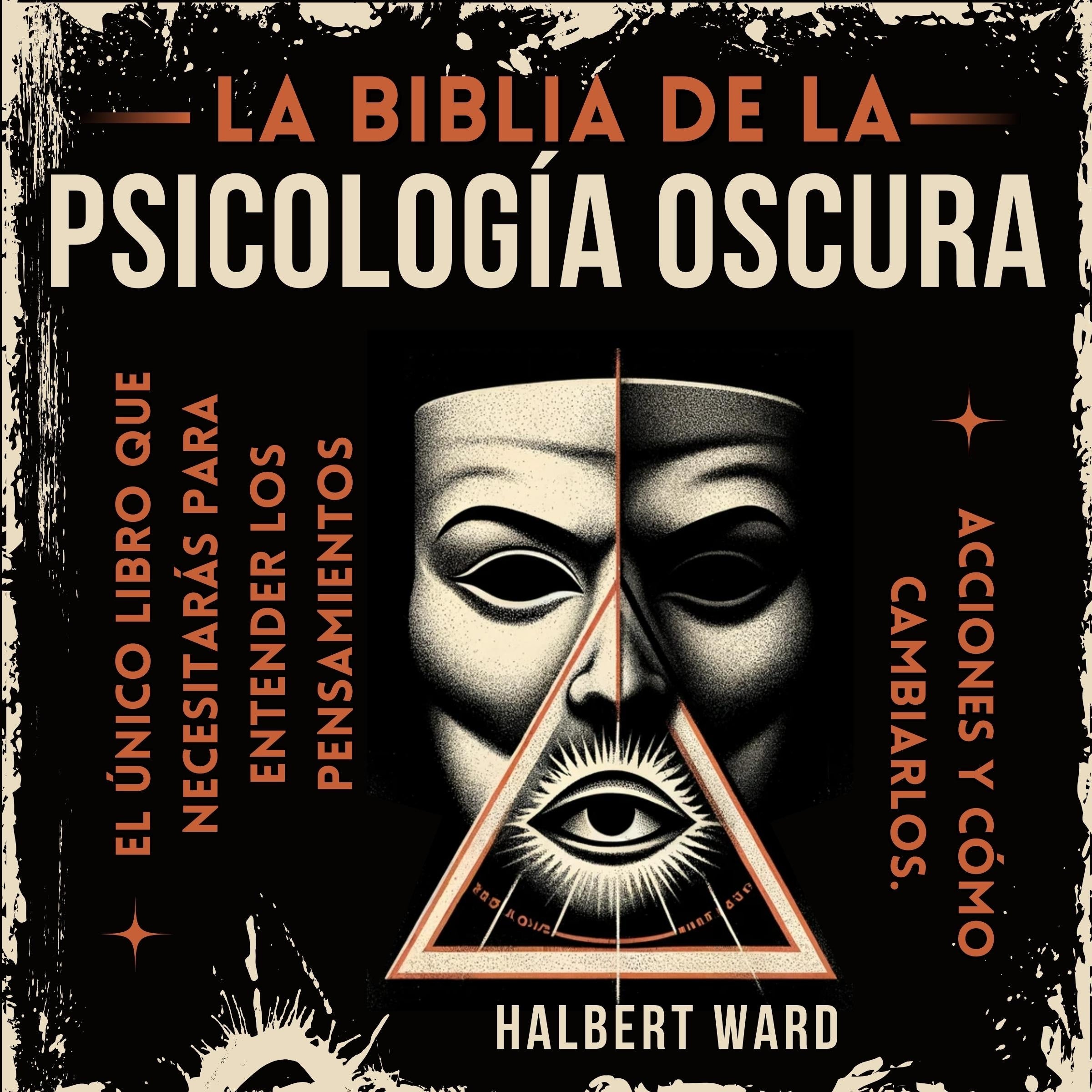 La Biblia de la Psicología Oscura