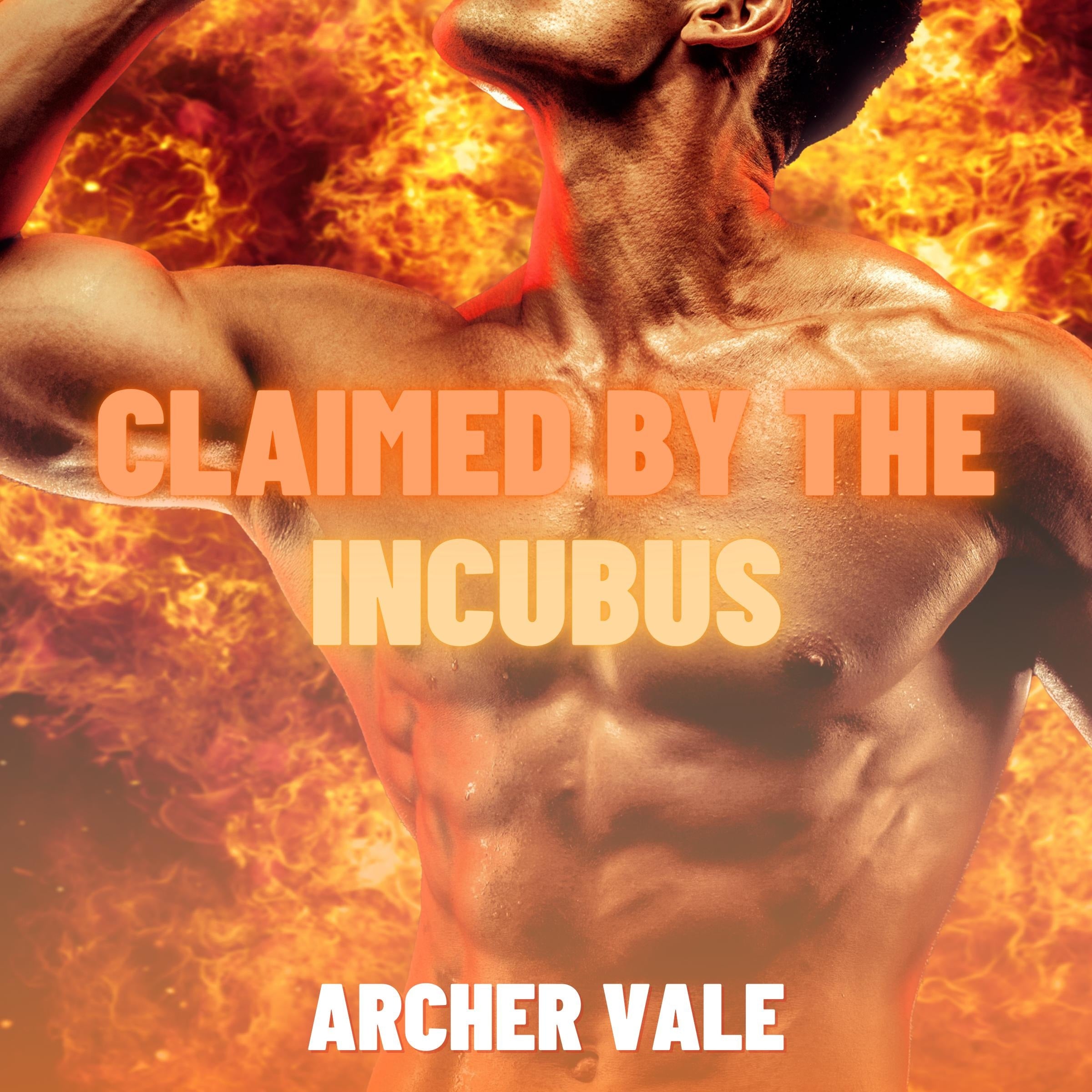 Claimed by the Incubus (Gay Demon Erotica)