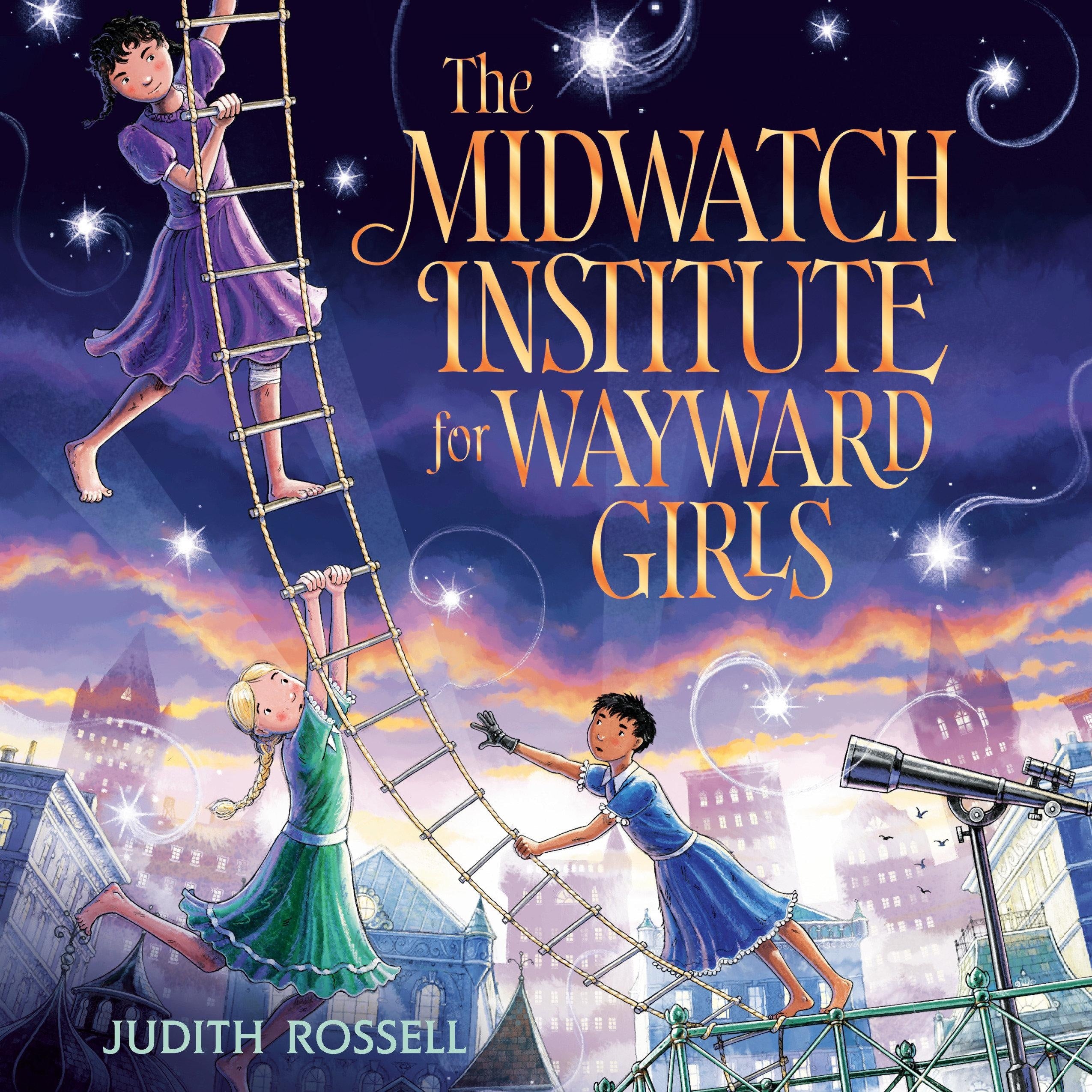 The Midwatch Institute for Wayward Girls