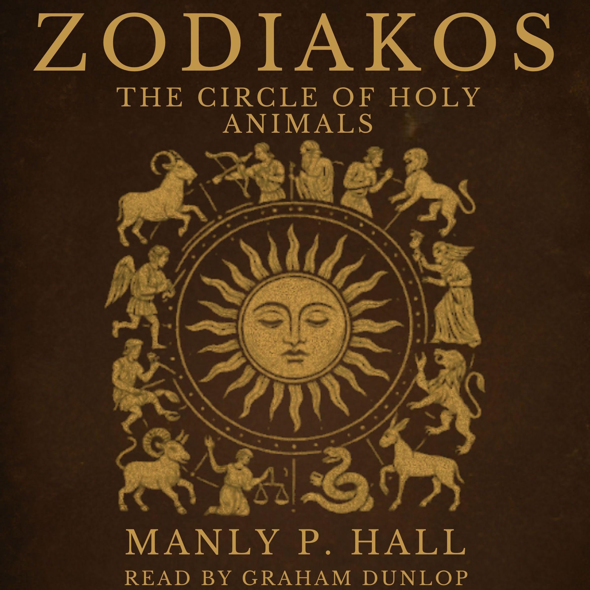 Zodiakos: The Circle of Holy Animals