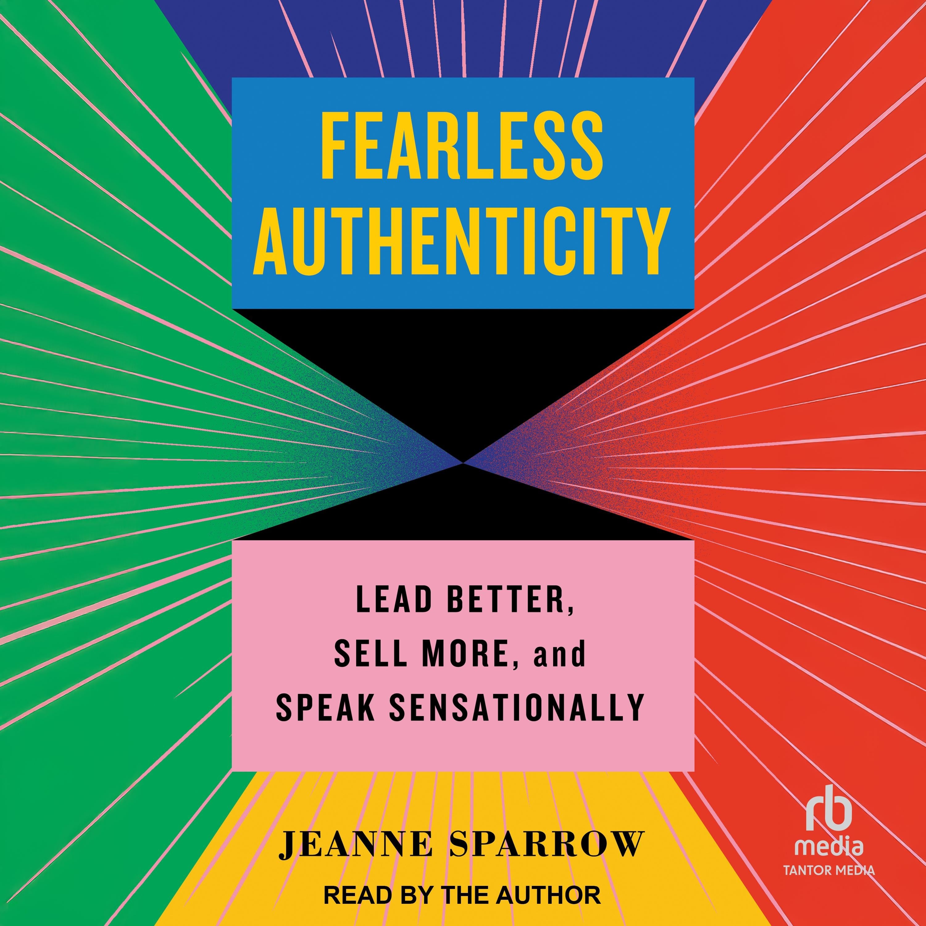 Fearless Authenticity
