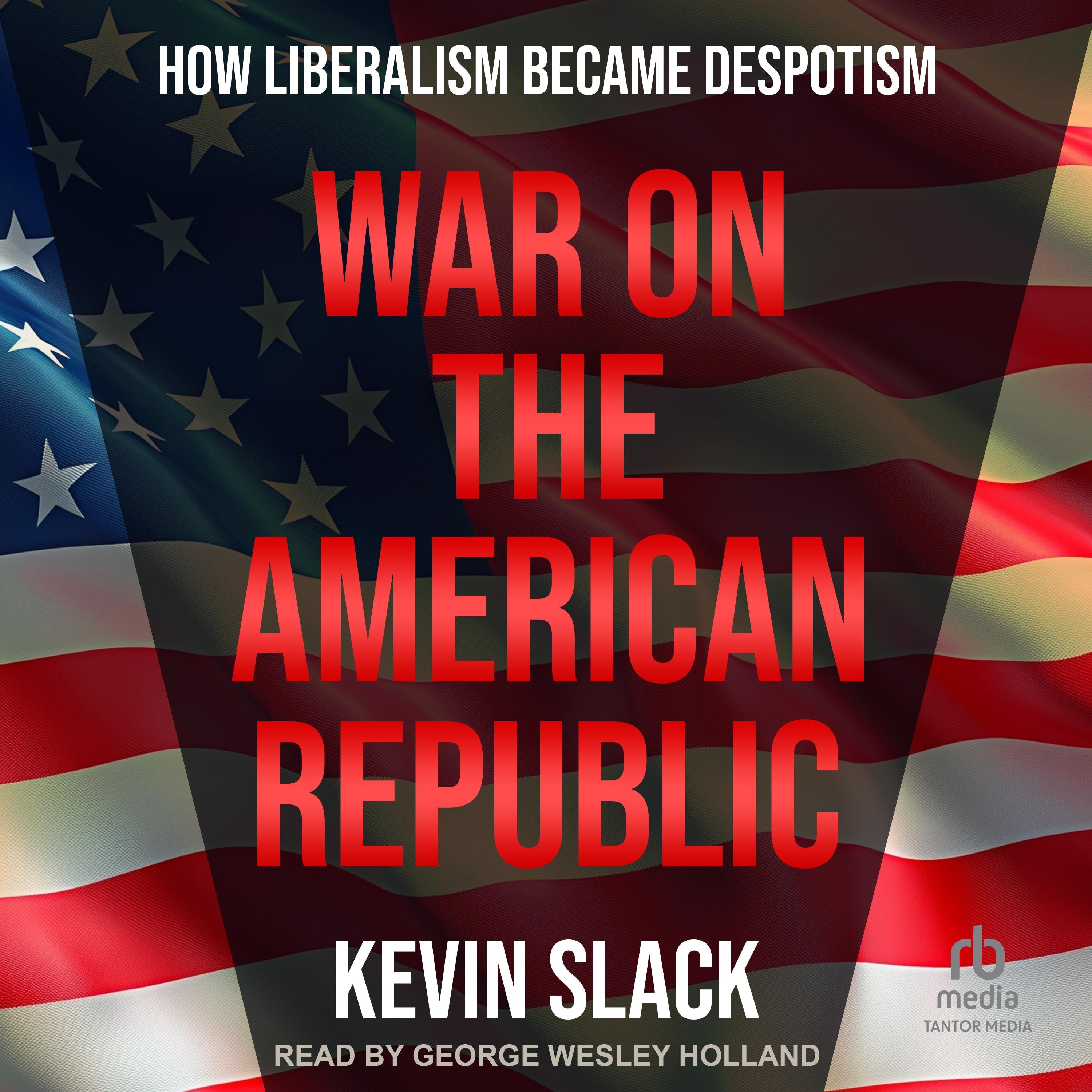 War on the American Republic