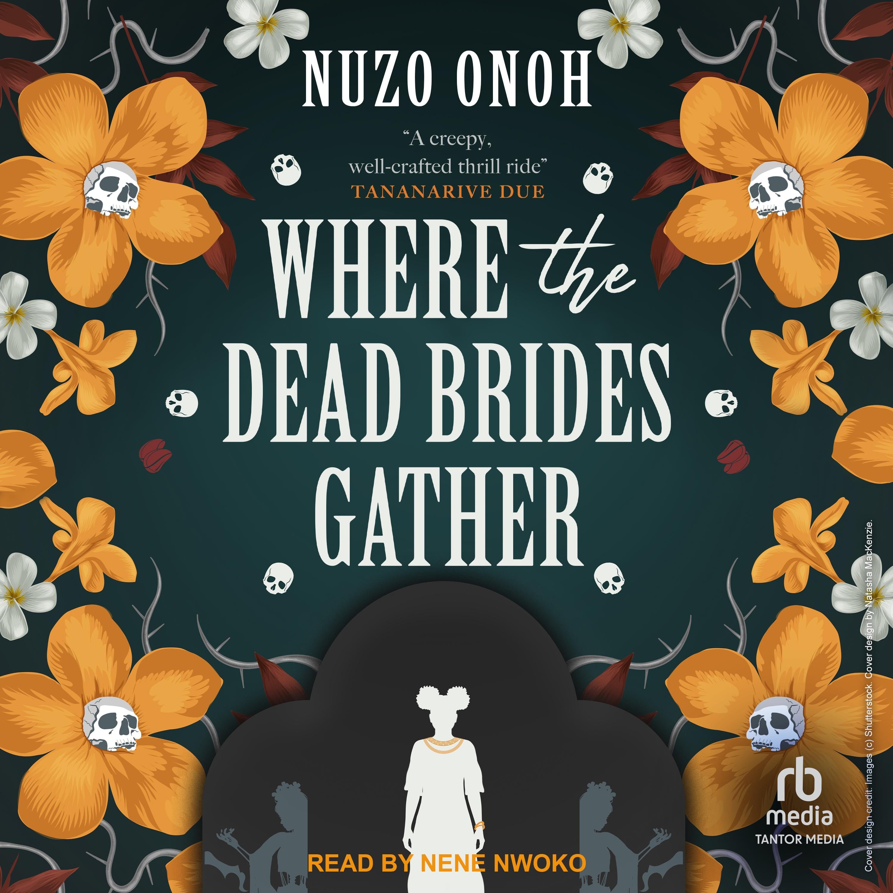 Where the Dead Brides Gather