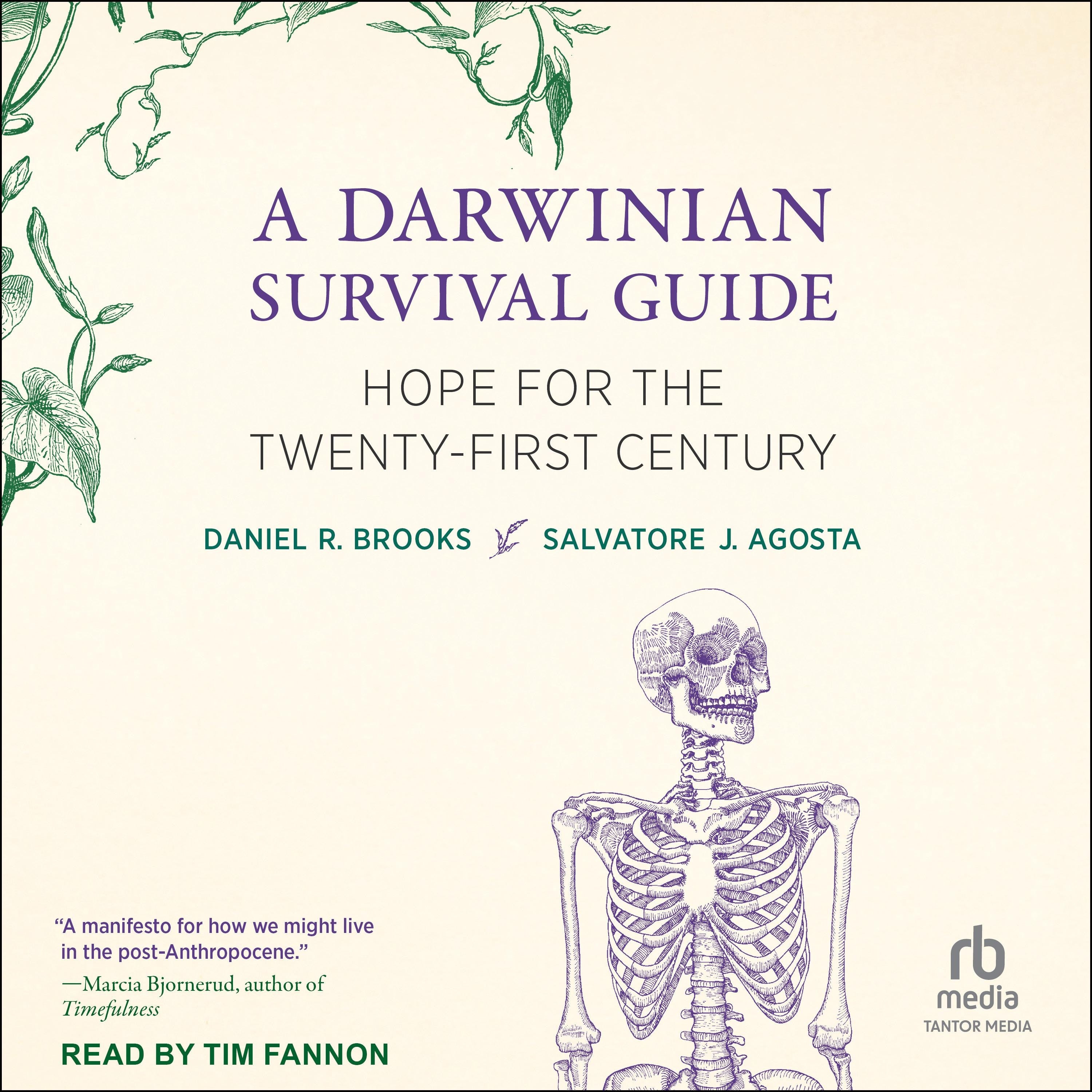 A Darwinian Survival Guide