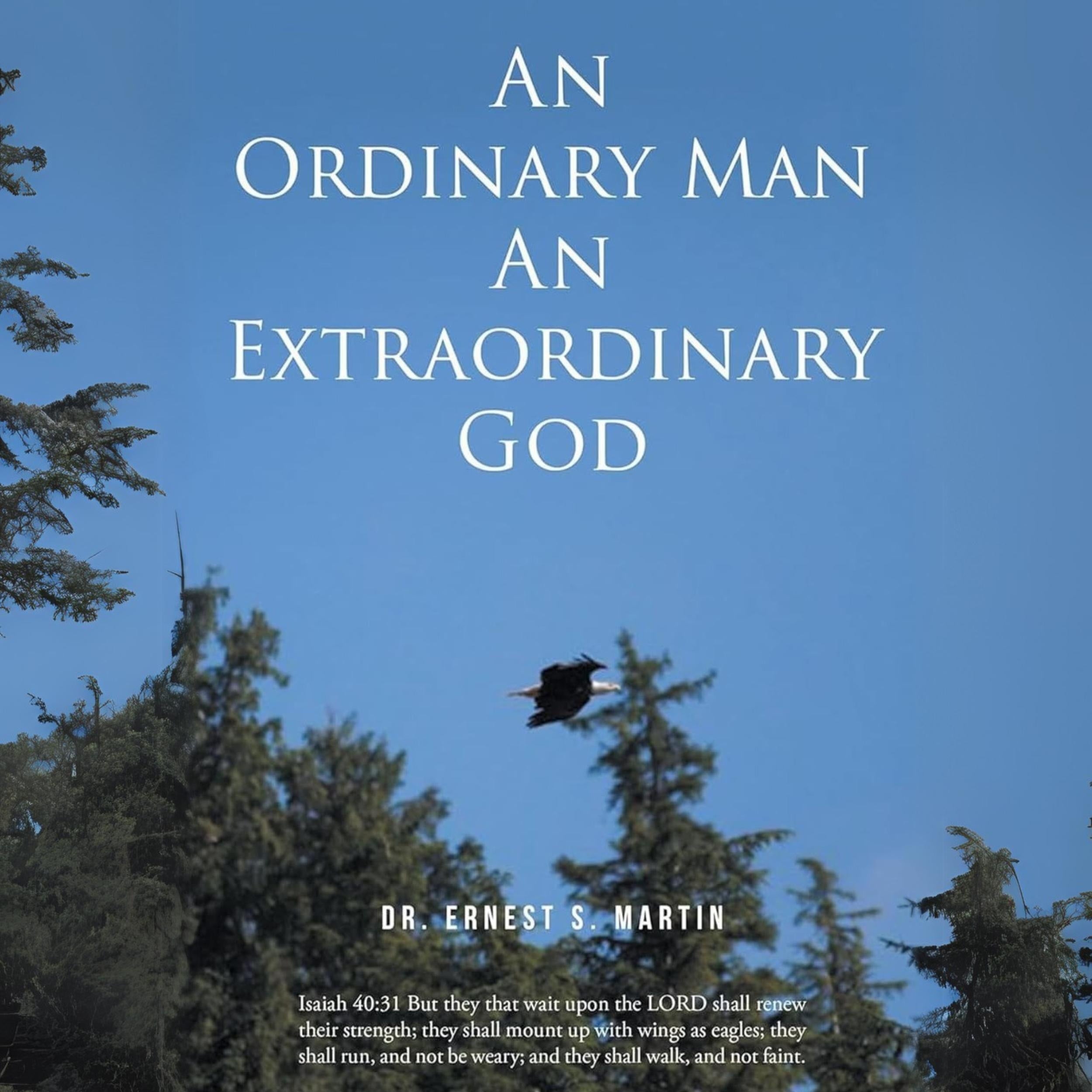 An Ordinary Man An Extraordinary God