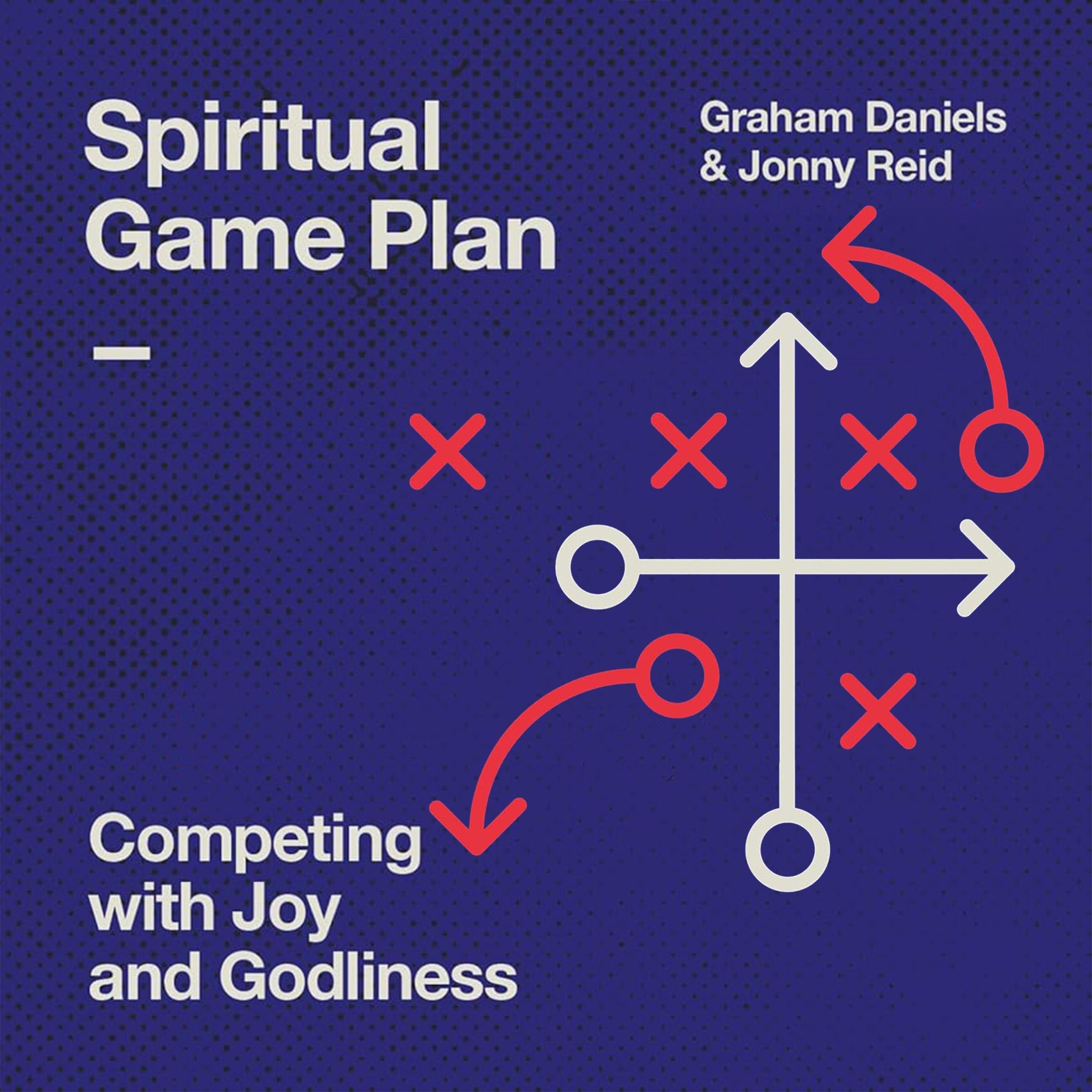 Spiritual Game Plan