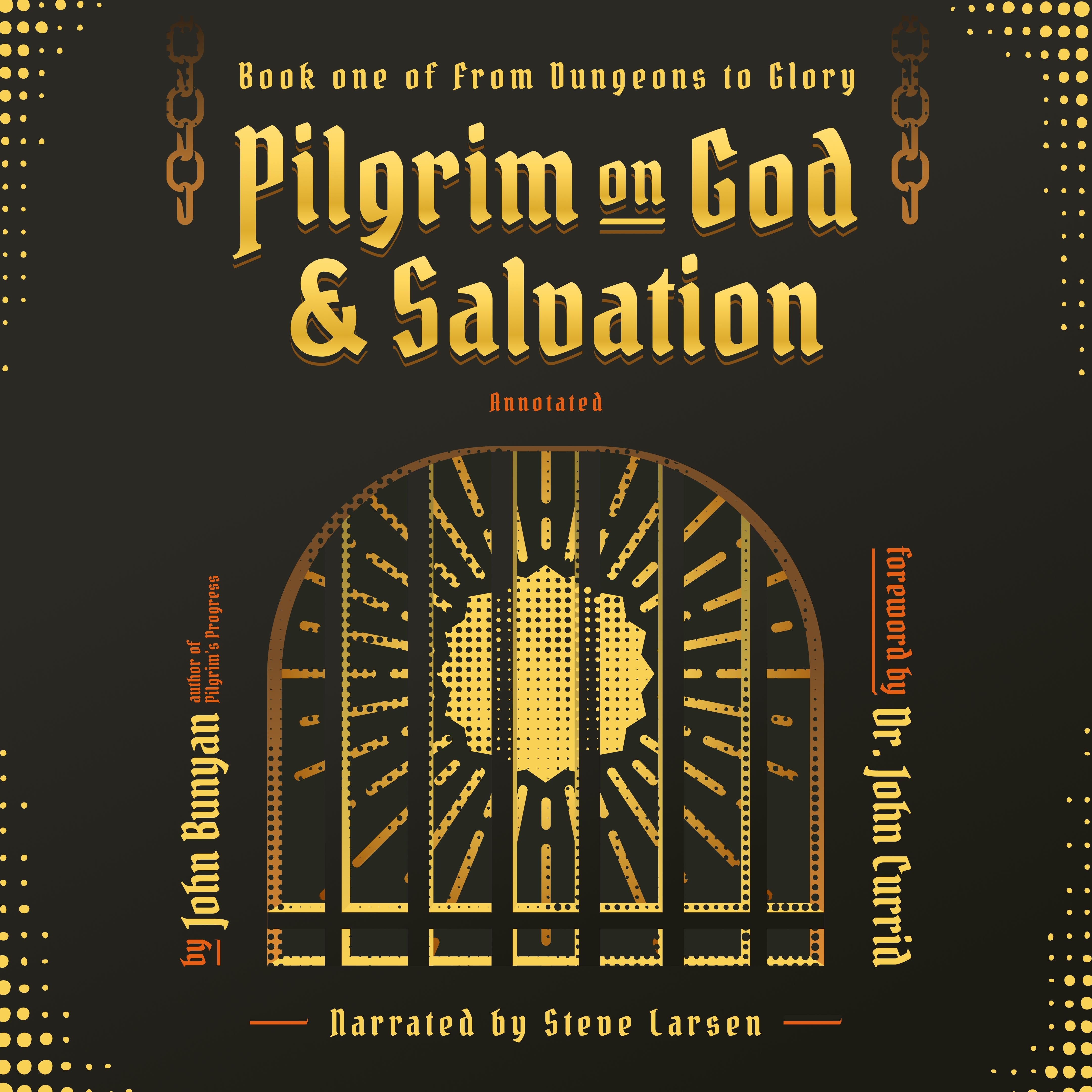 Pilgrim on God and Salvation