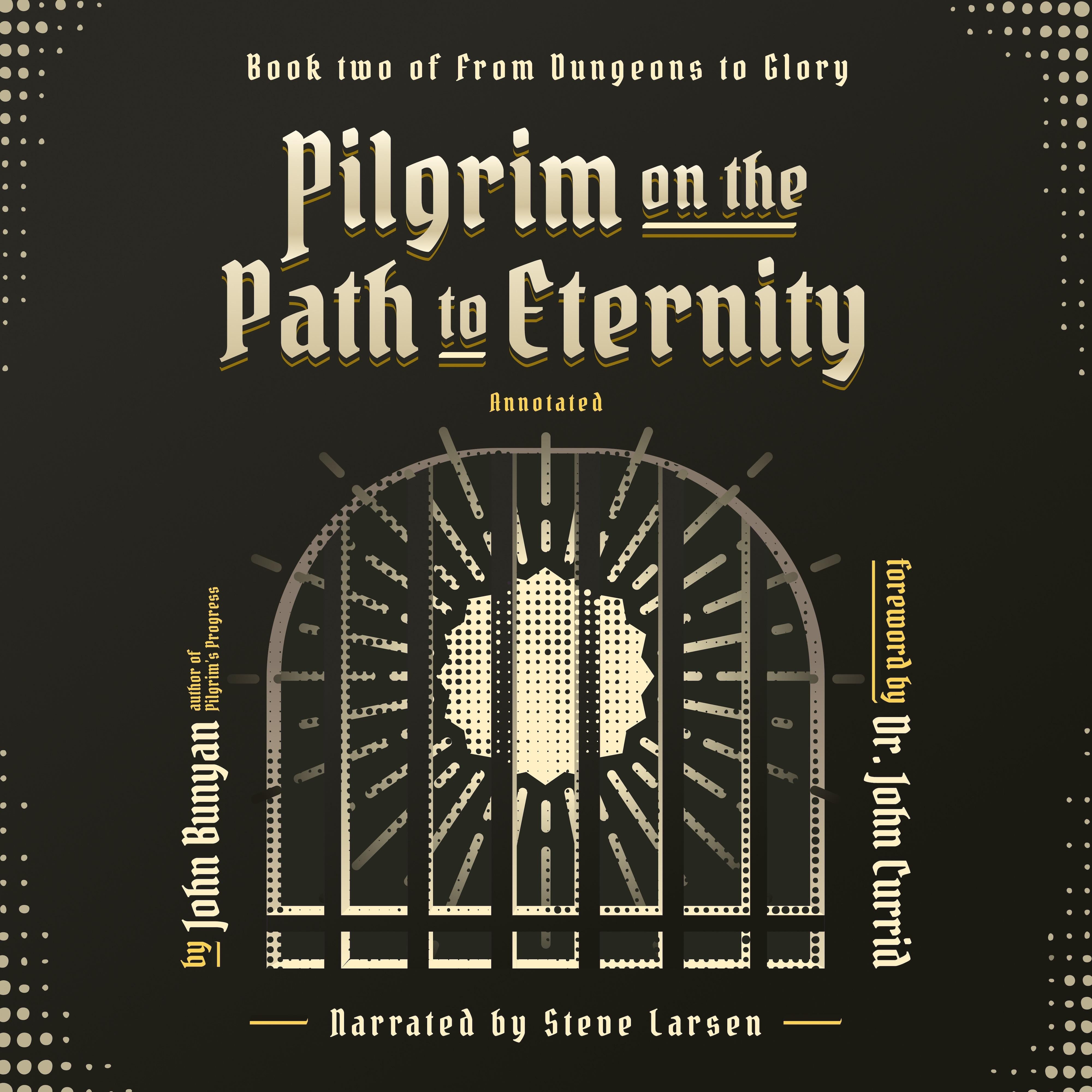 Pilgrim on the Path to Eternity