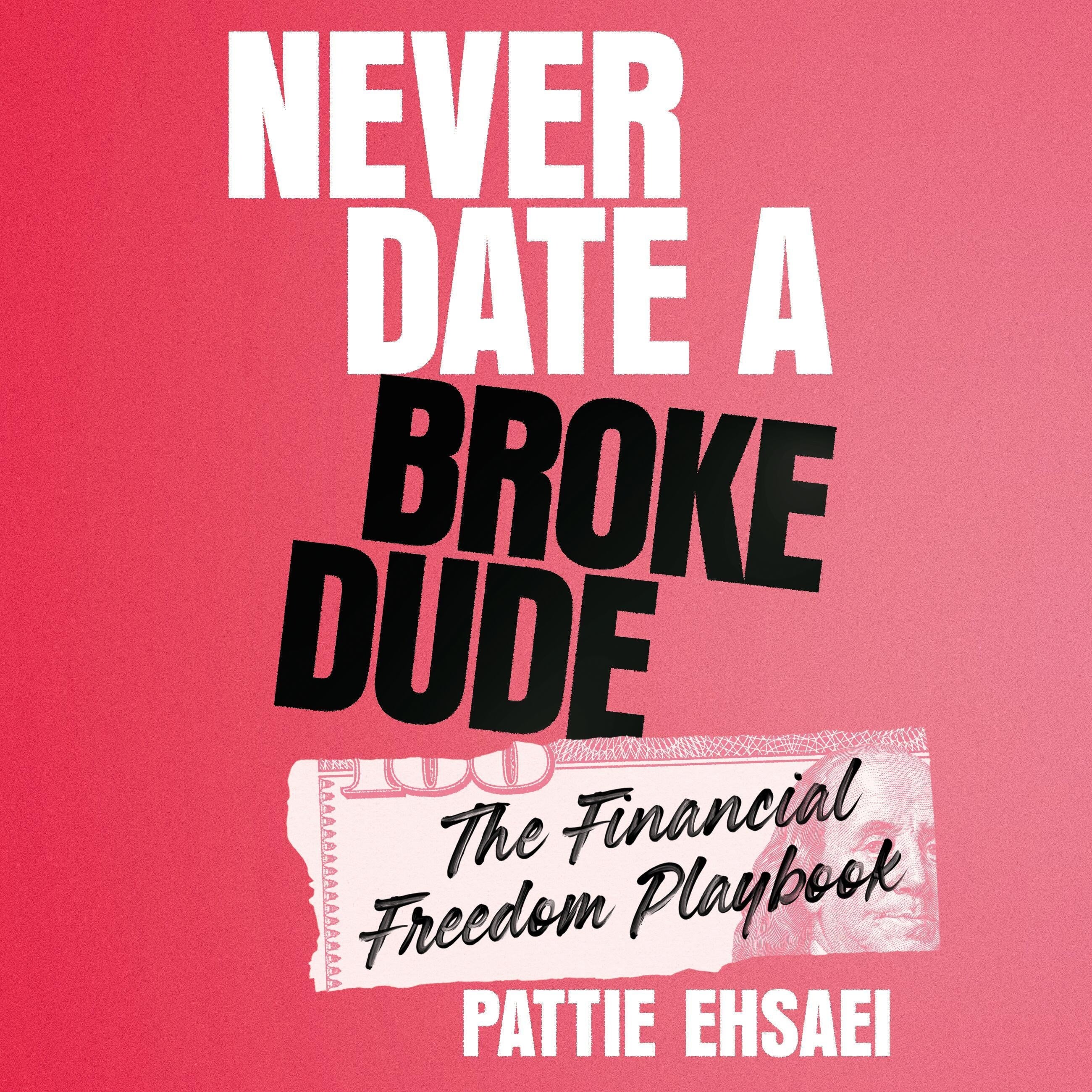 Never Date a Broke Dude