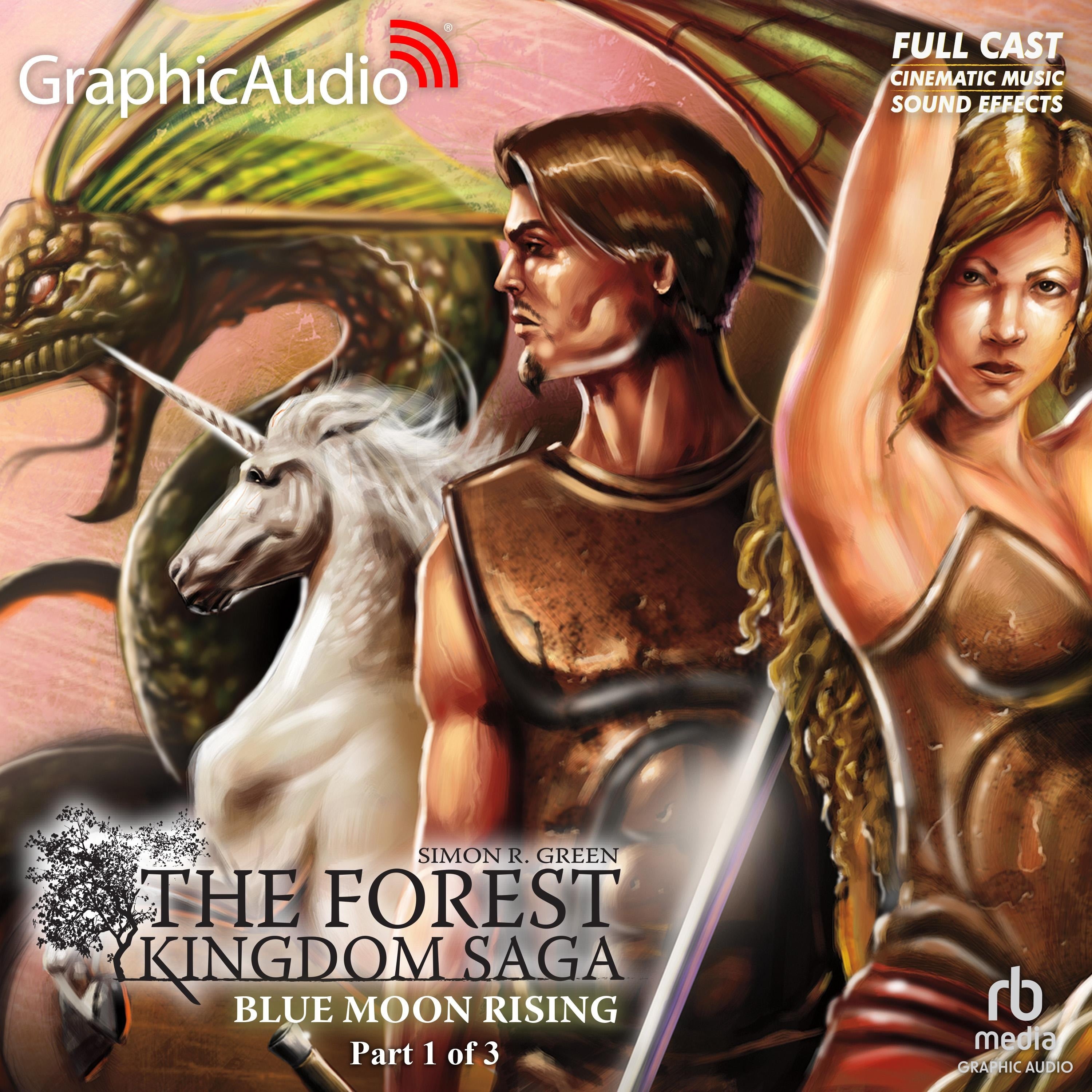 Blue Moon Rising (1 of 3) [Dramatized Adaptation]