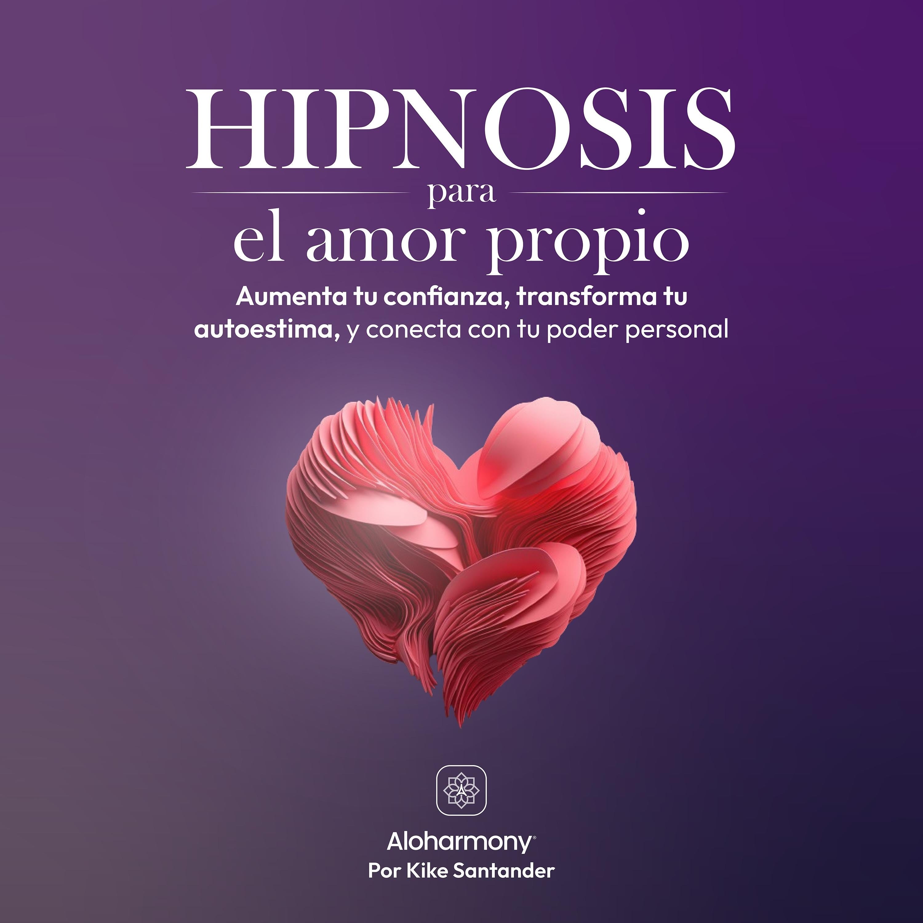 Hipnosis para el amor propio