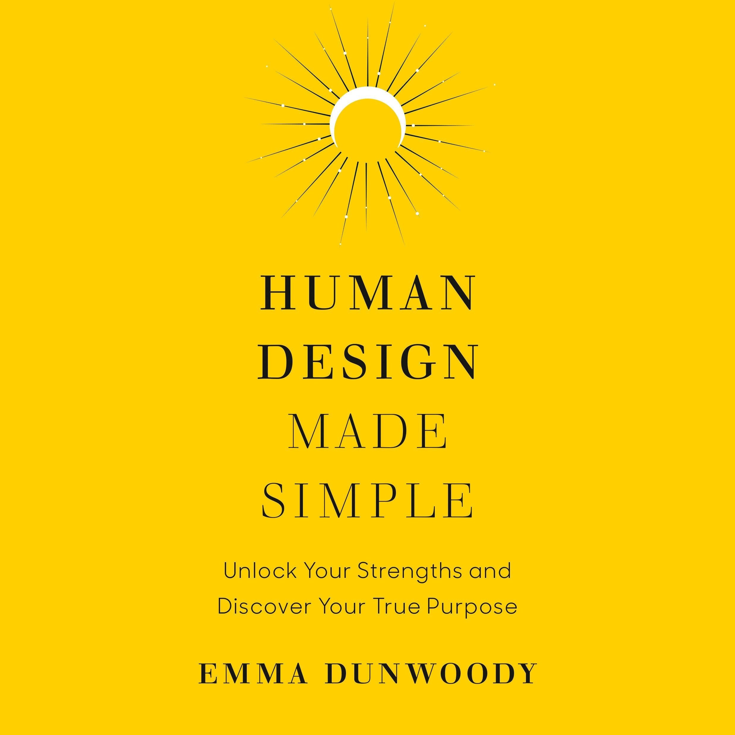 Human Design Made Simple
