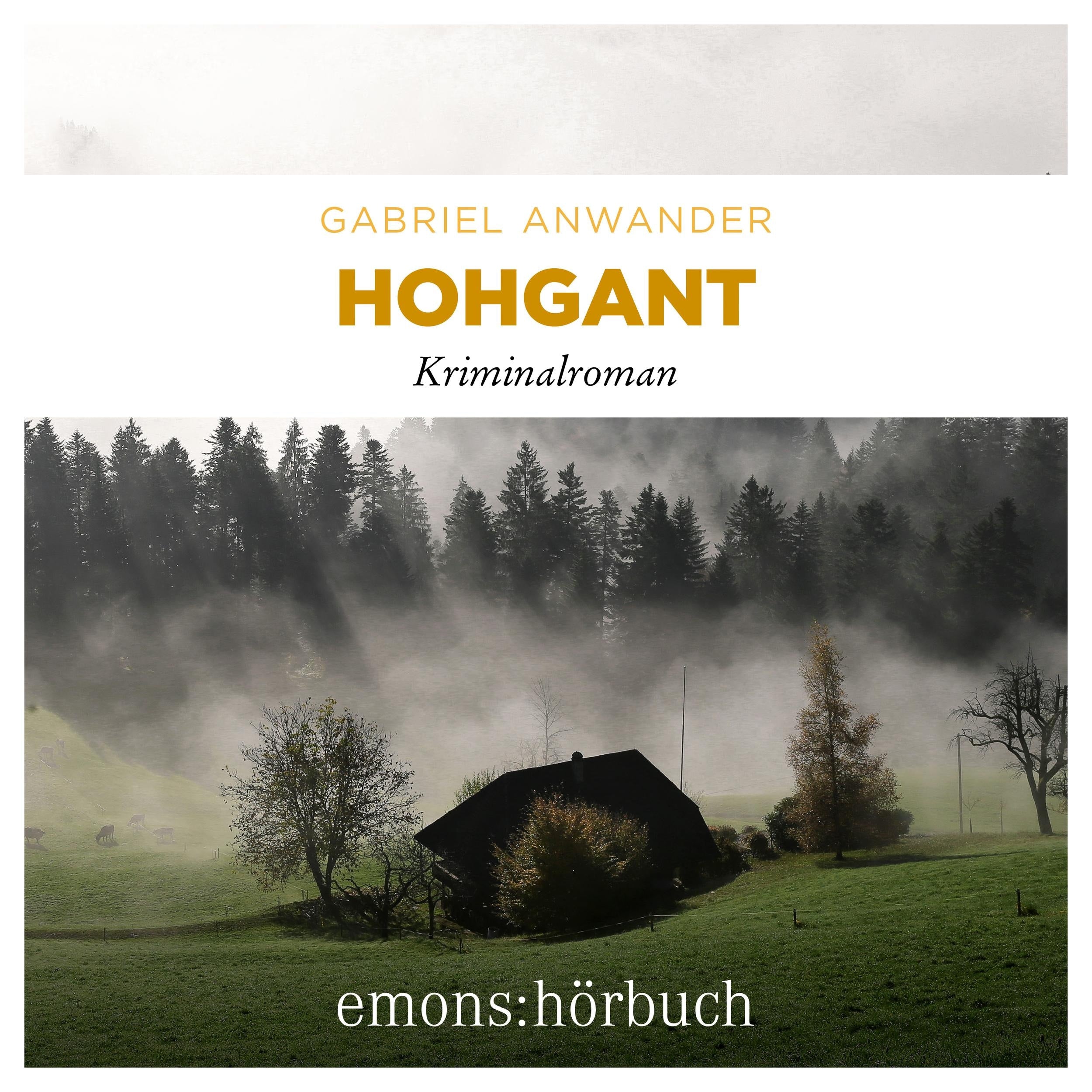 Hohgant - Alexander Bergmann, Band 3 (Ungekürzt)