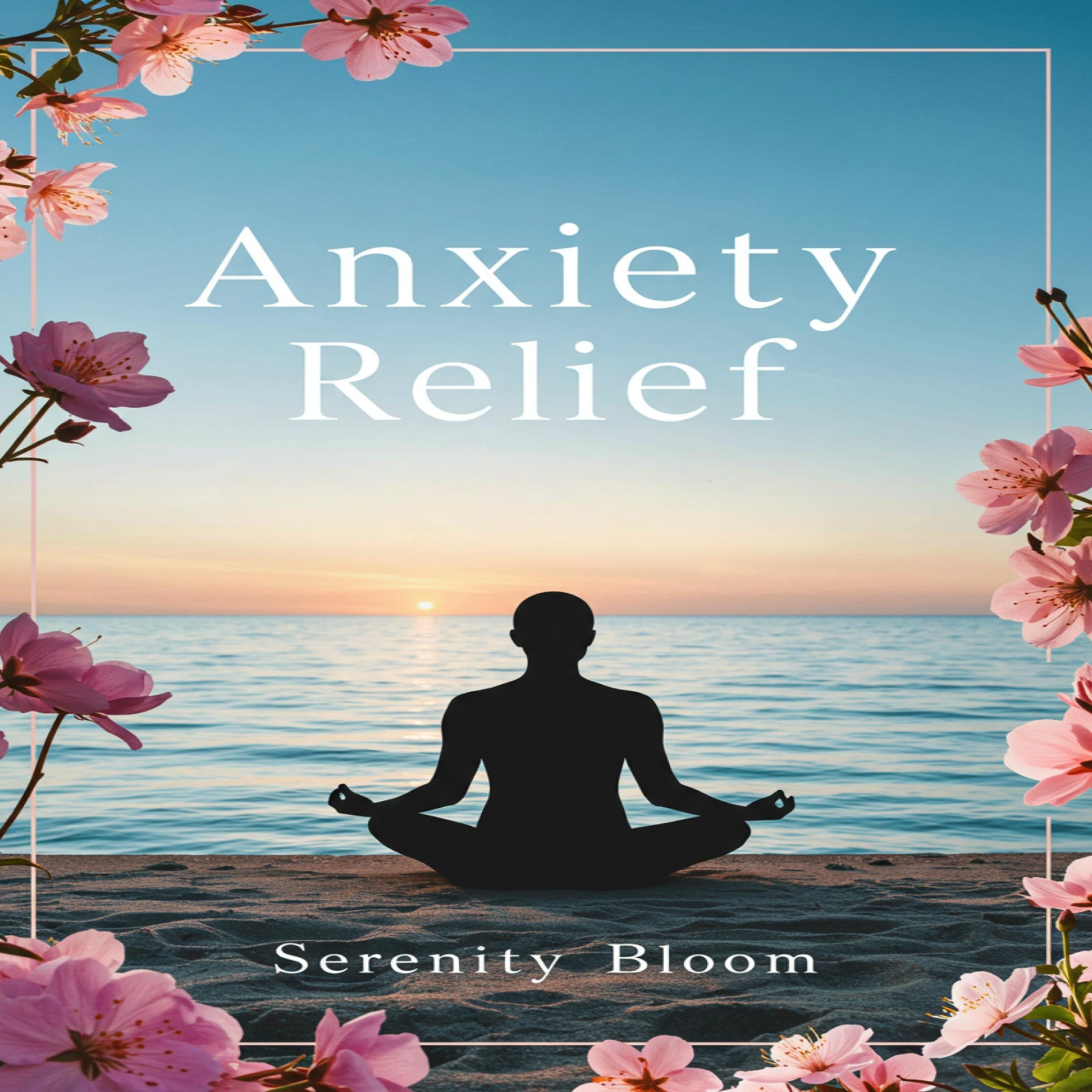 Anxiety Relief