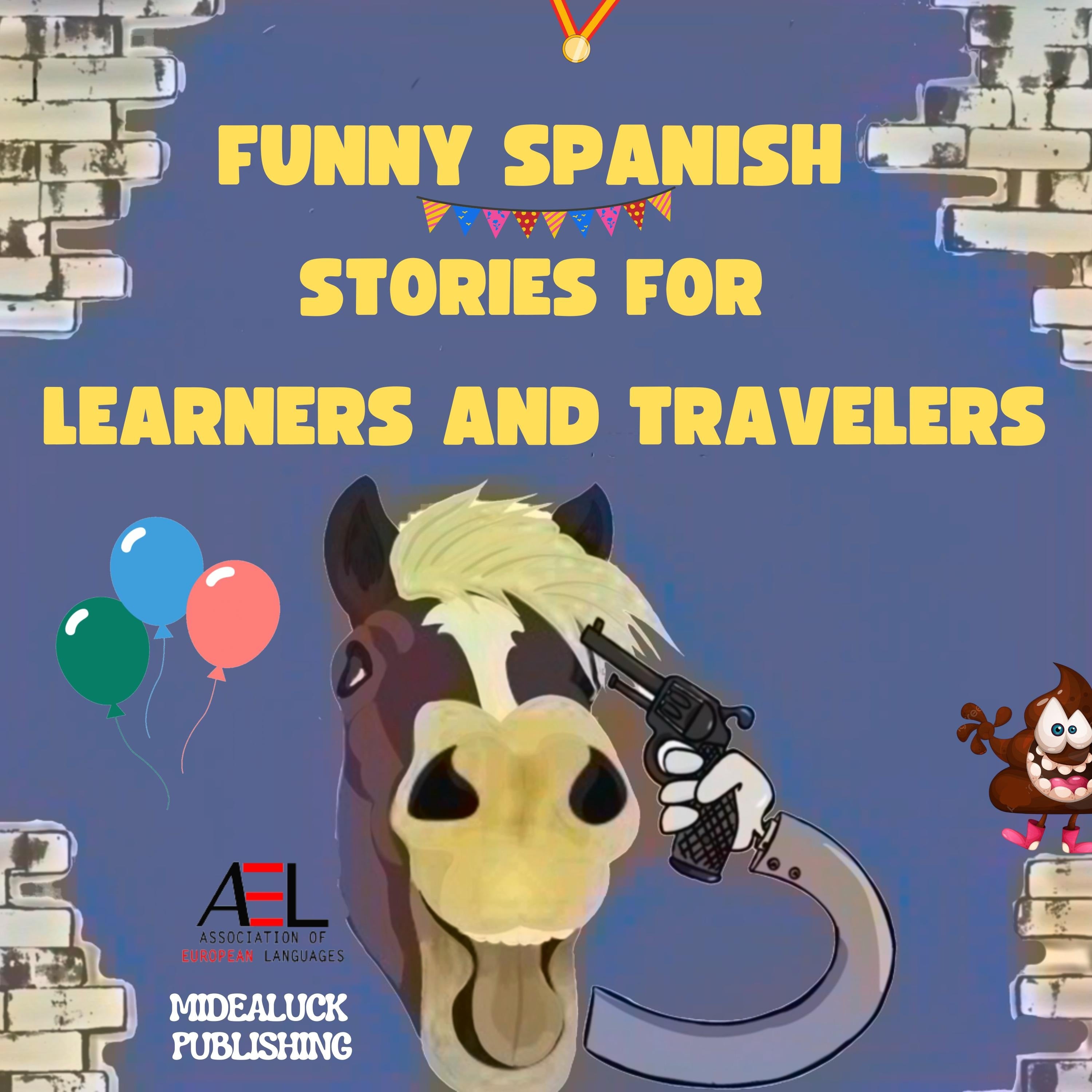 Funny Spanish Stories for Learners and Travelers