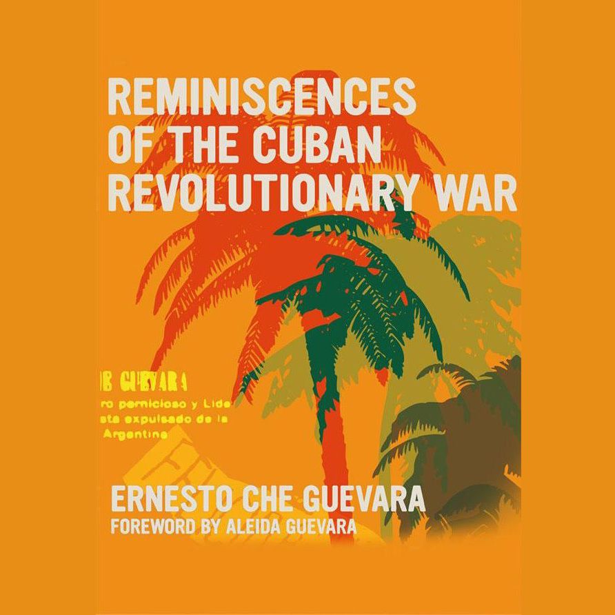 Reminiscences of the Cuban Revolutionary War