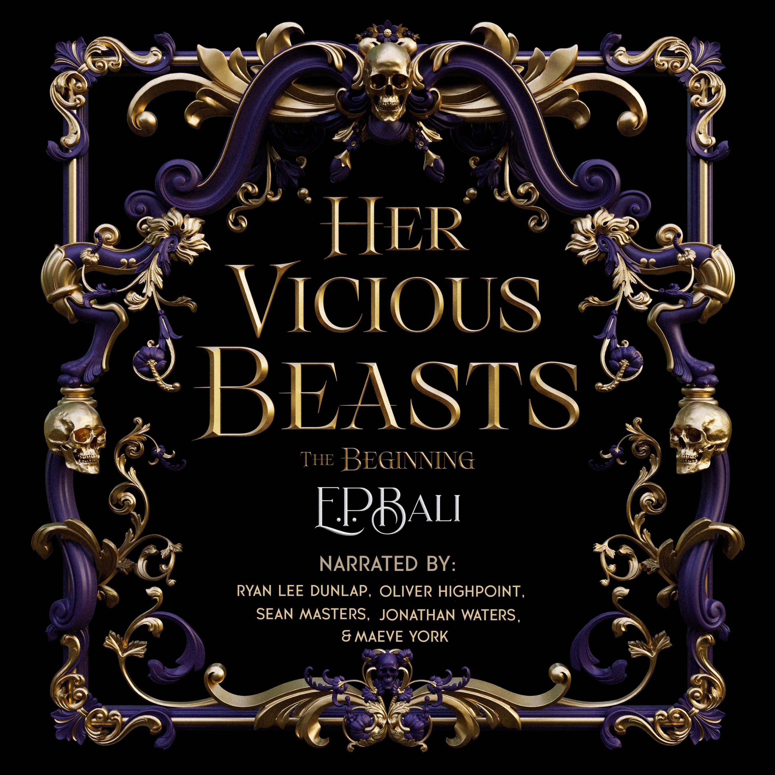 Her Vicious Beasts: The Beginning