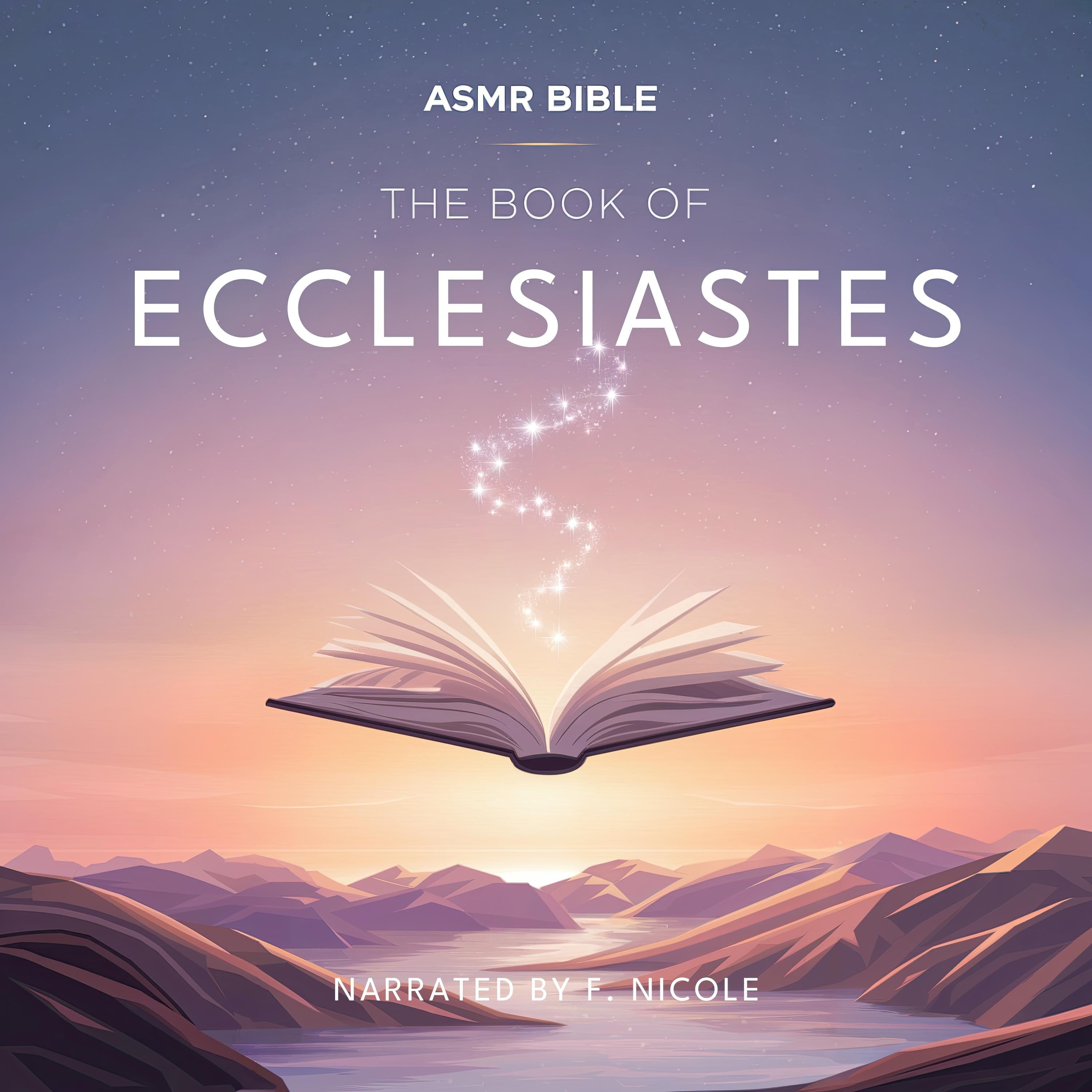 The Book of Ecclesiastes – ASMR