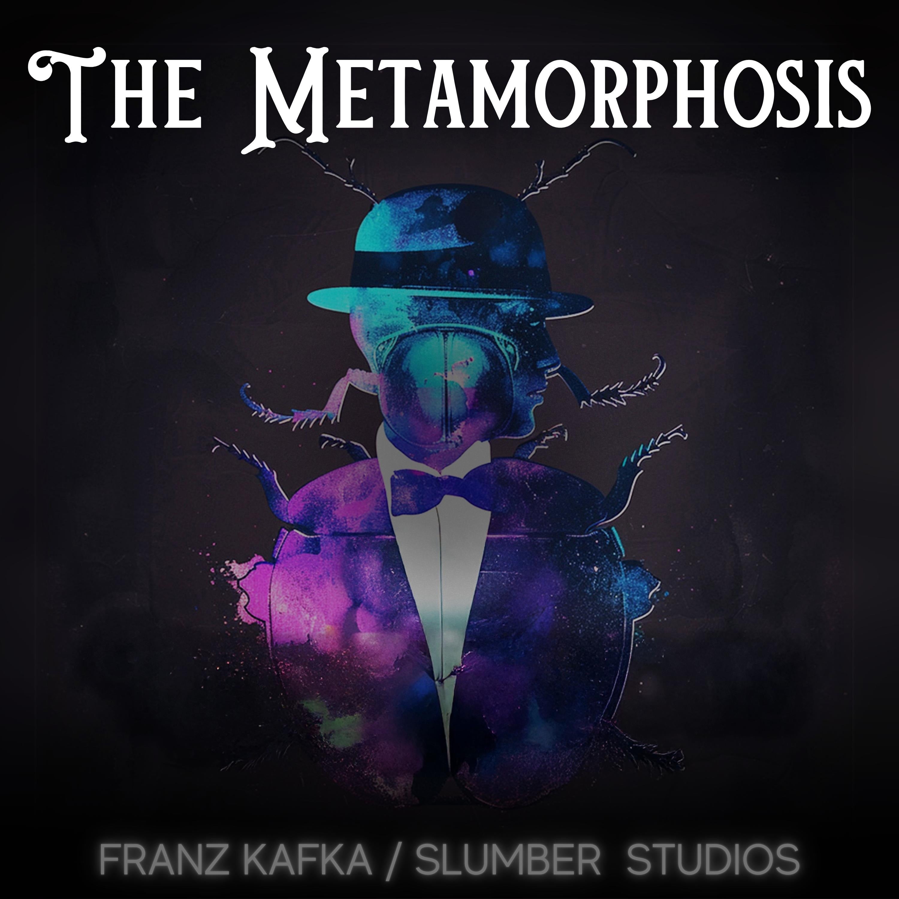 The Metamorphosis
