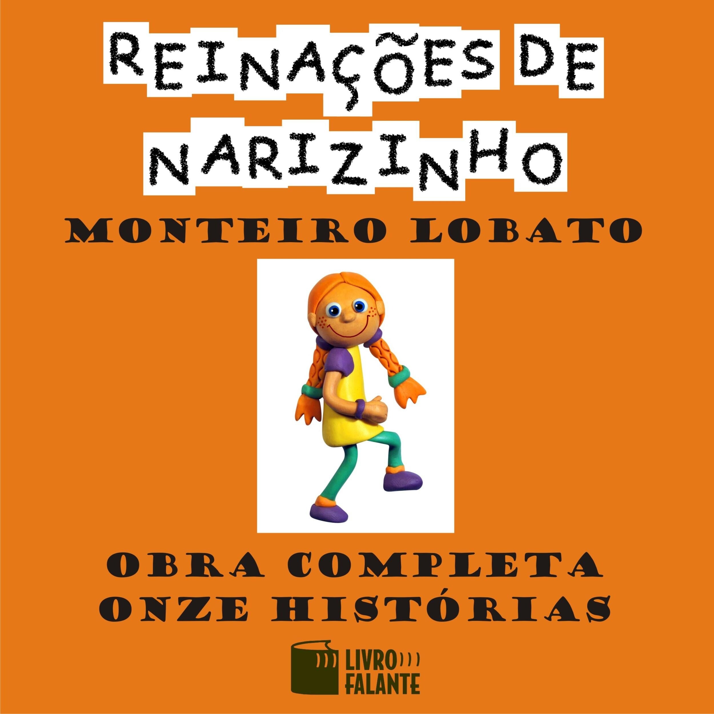 Obra completa onze Histórias - Reinações de Narizinho