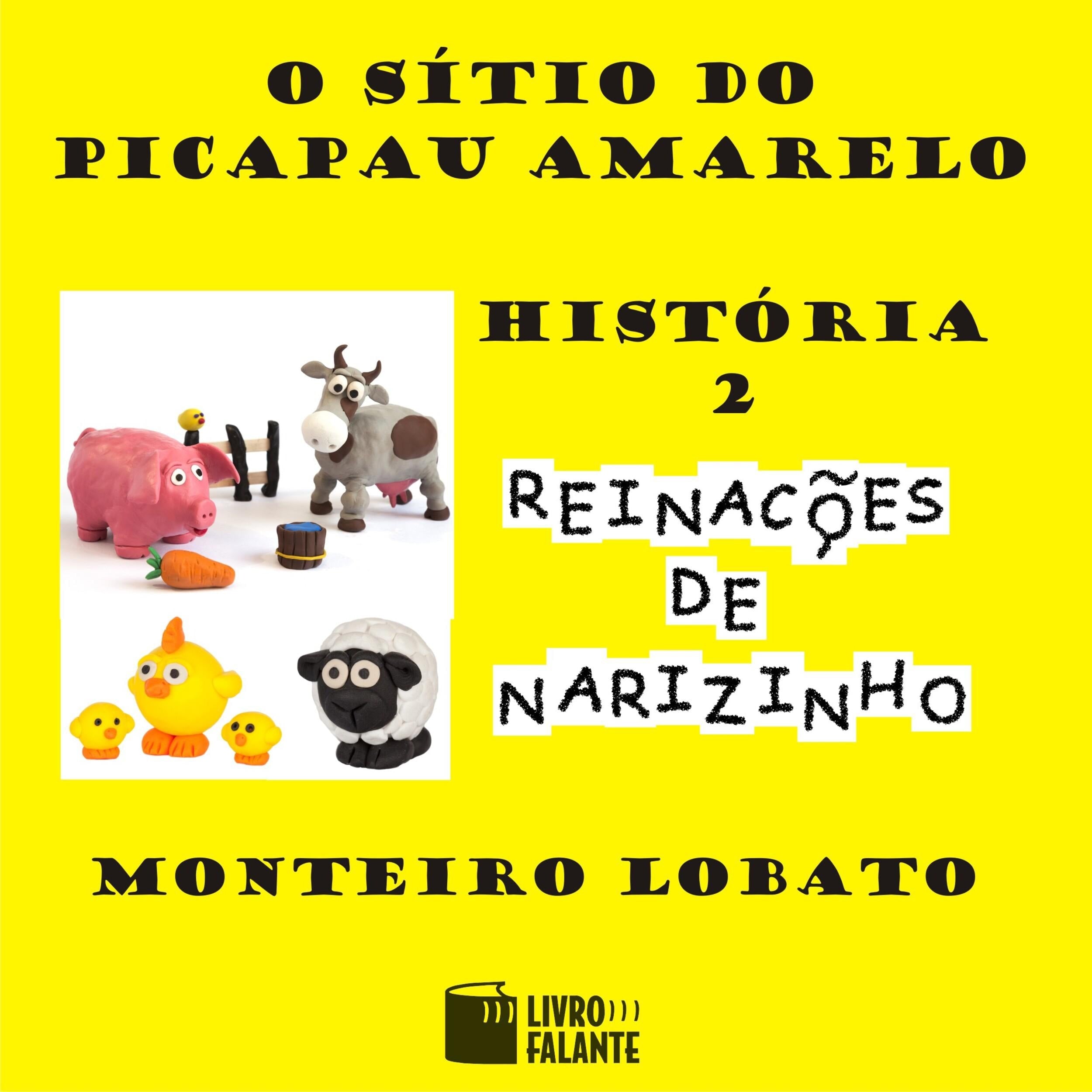 O sítio do picapau amarelo - Reinações de Narizinho, Volume 2